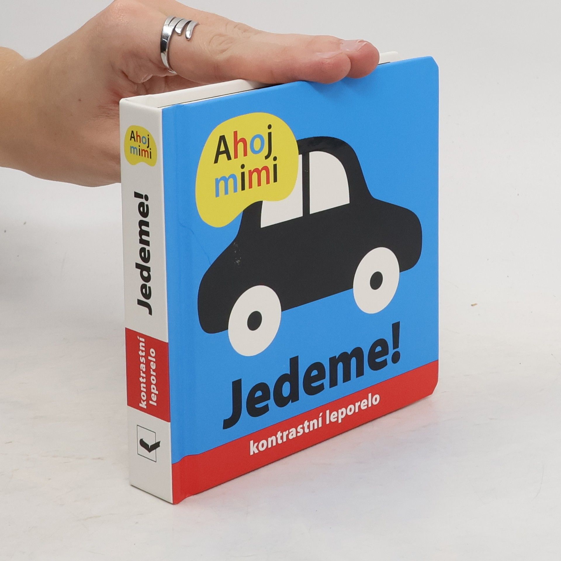 Roger Priddy Ahoj mimi : kontrastní leporelo. Jedeme!