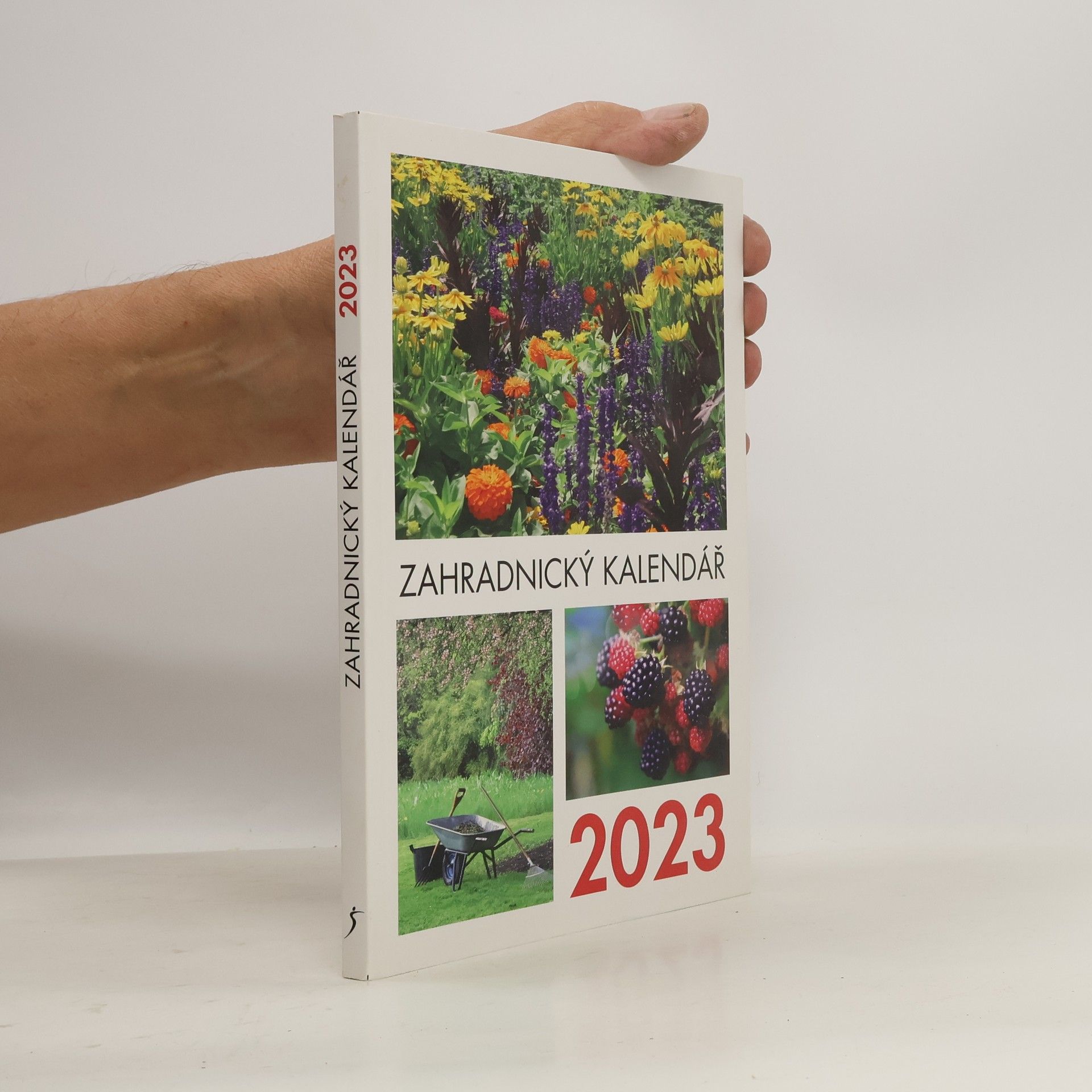 kolektiv Zahradnický kalendář 2023. Zahradníkův rok 2023.