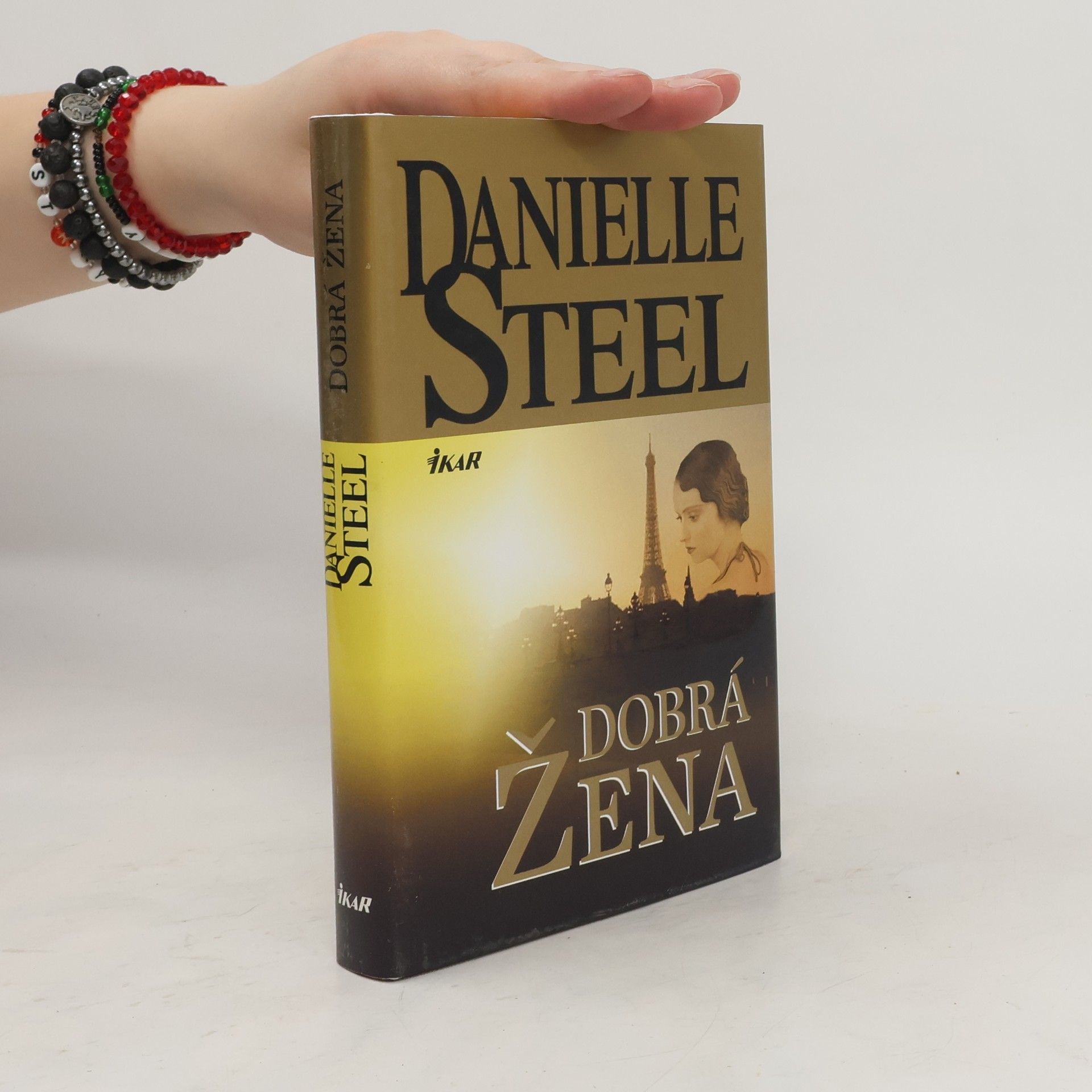 Danielle Steel Dobrá žena