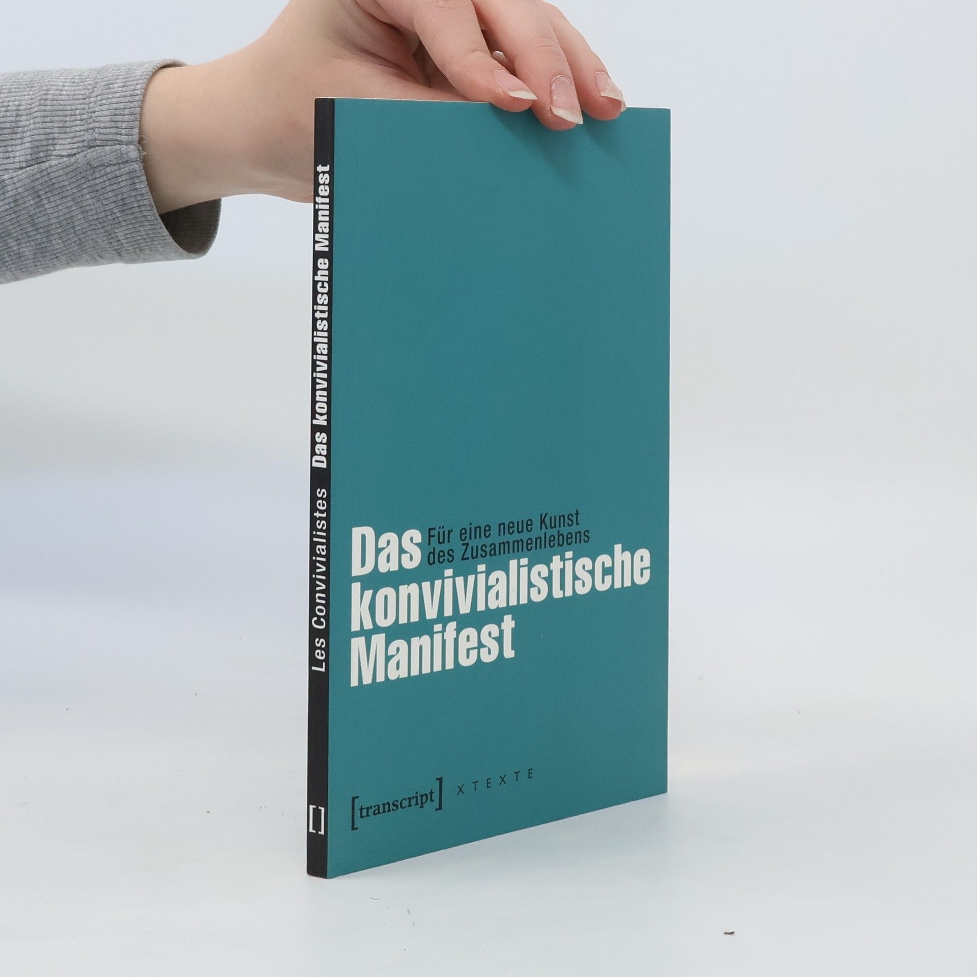 Autorenkollektiv Das konvivialistische Manifest
