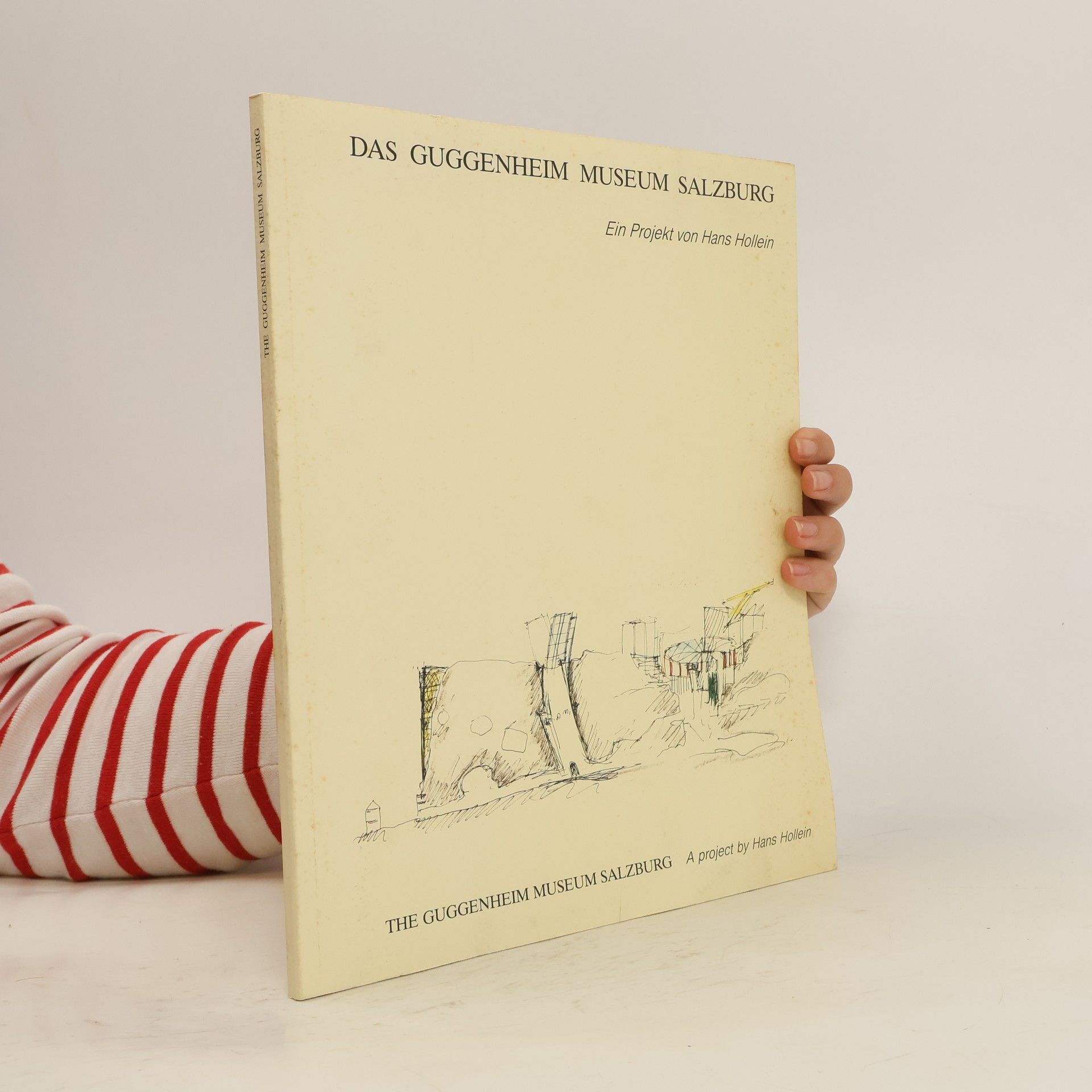Hans Hollein Das Guggenheim Museum Salzburg