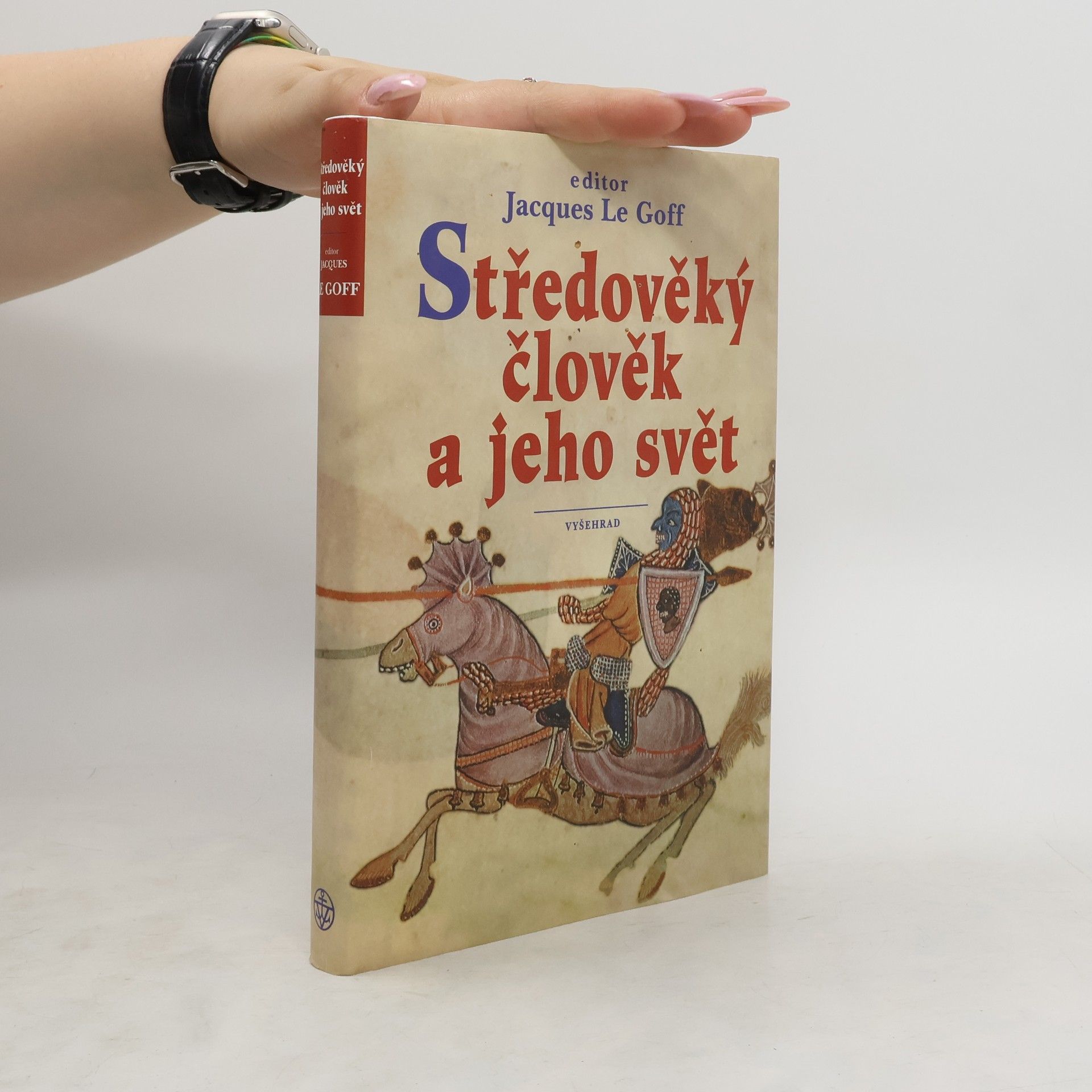 Ondřej Bastl Středověký člověk a jeho svět