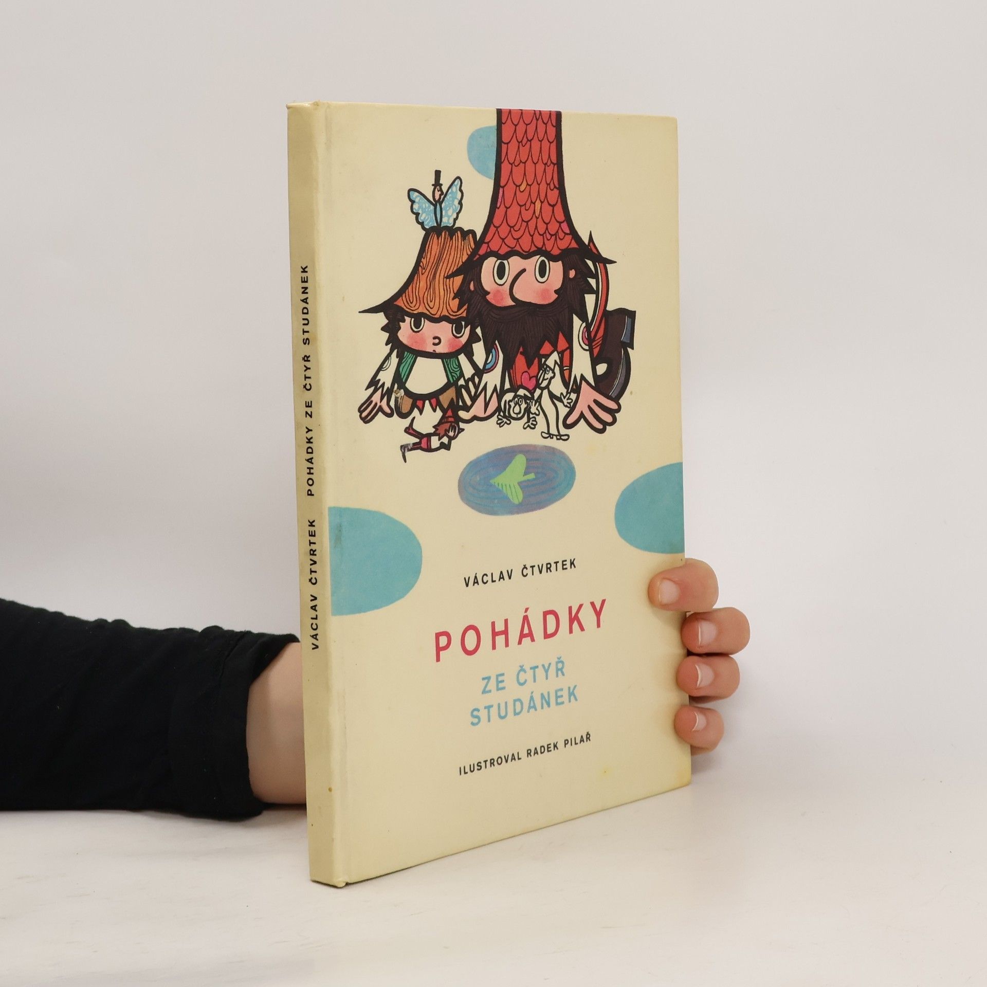 Václav Čtvrtek Pohádky ze čtyř studánek