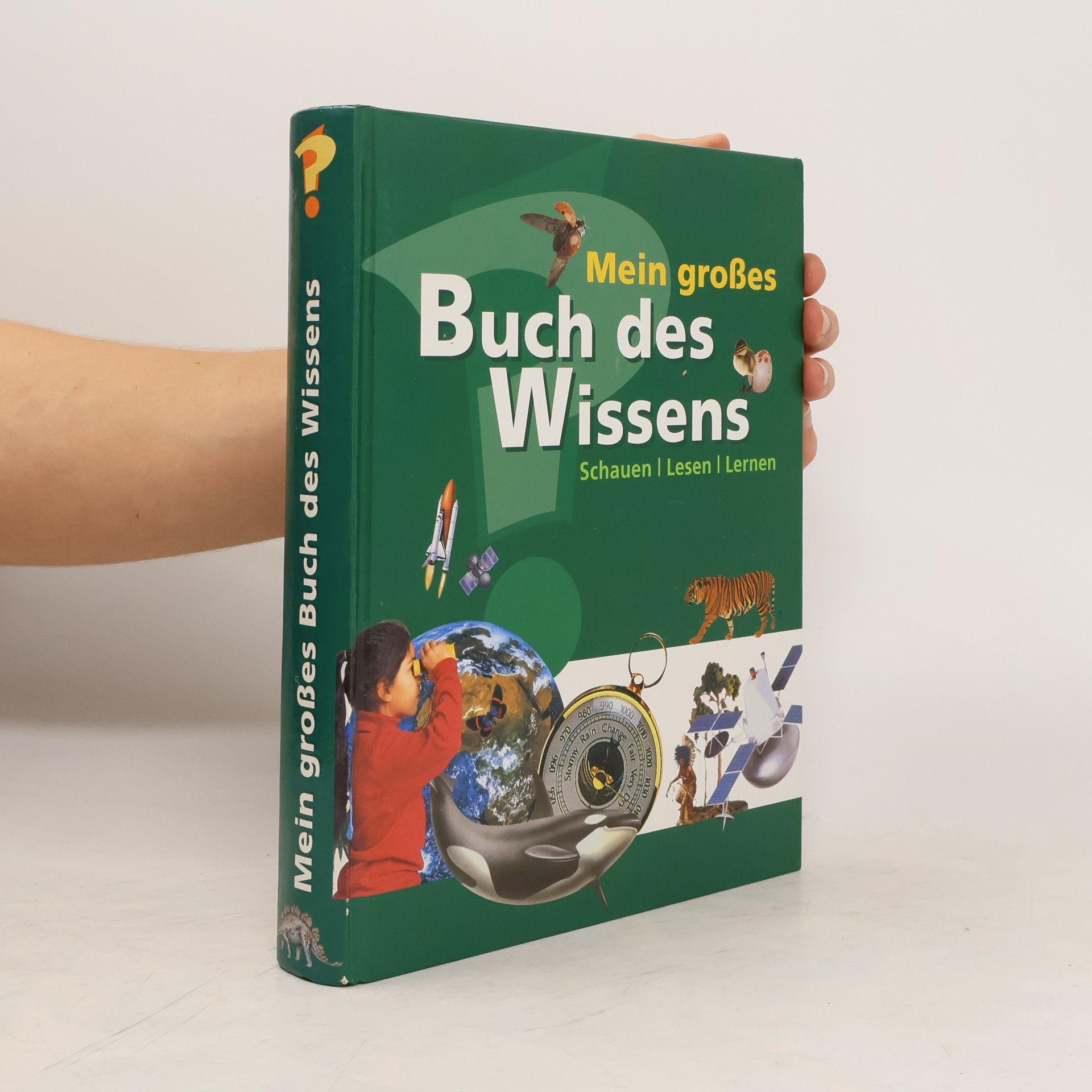 Collectif d'auteurs Mein großes Buch des Wissens
