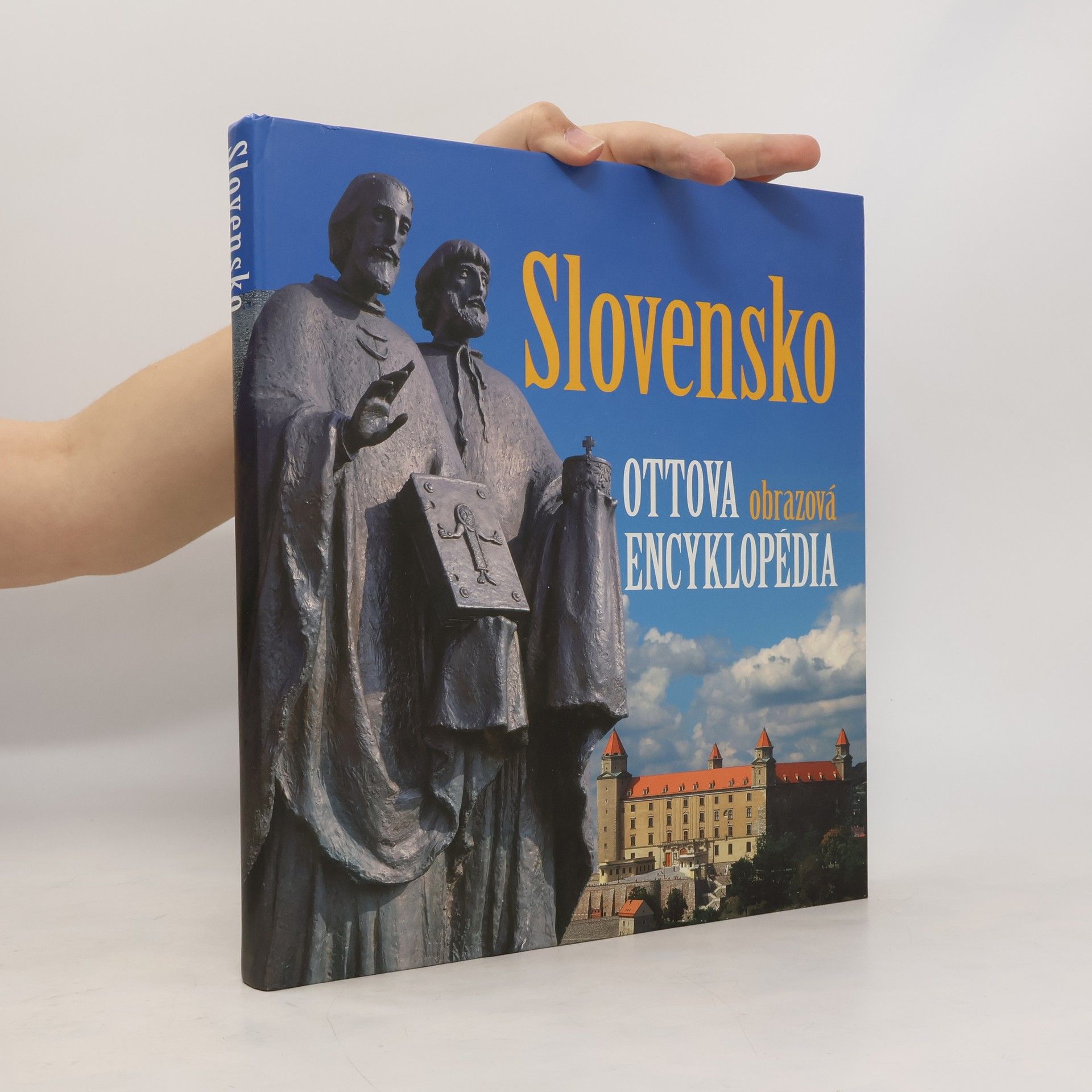 kolektiv Slovensko. Ottova obrazová encyklopédia