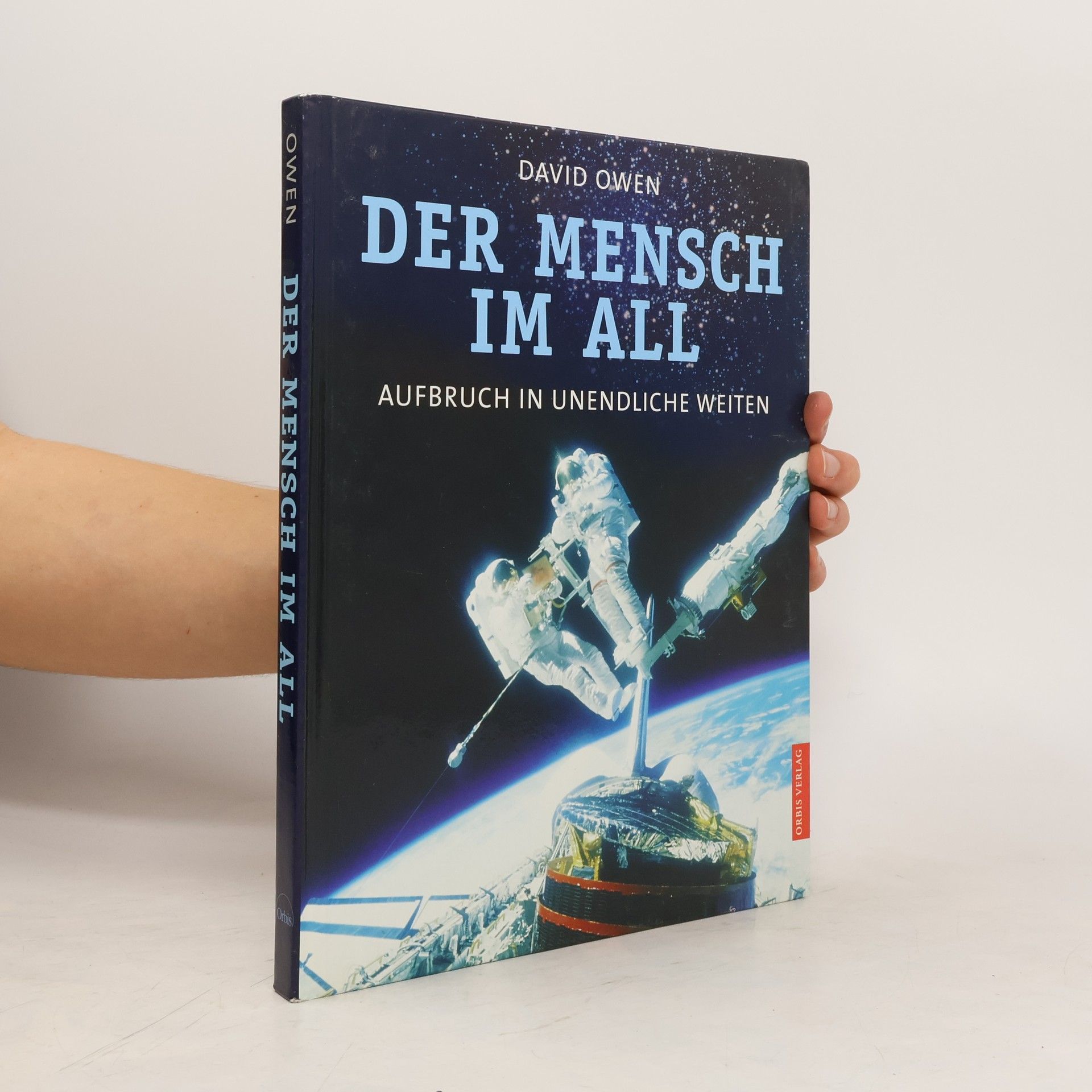 David Owen Der Mensch im All