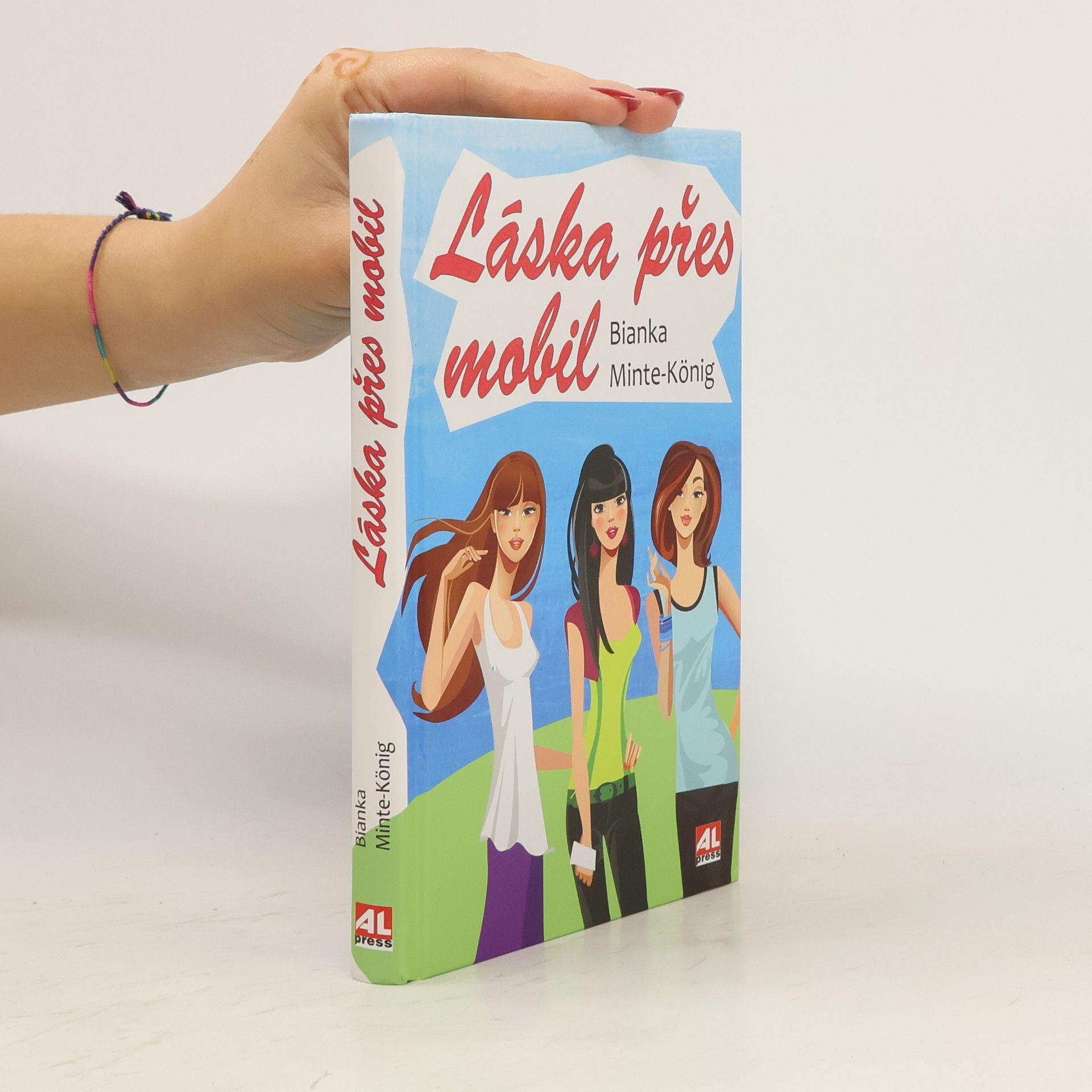 Bianka Minte-König Láska přes mobil