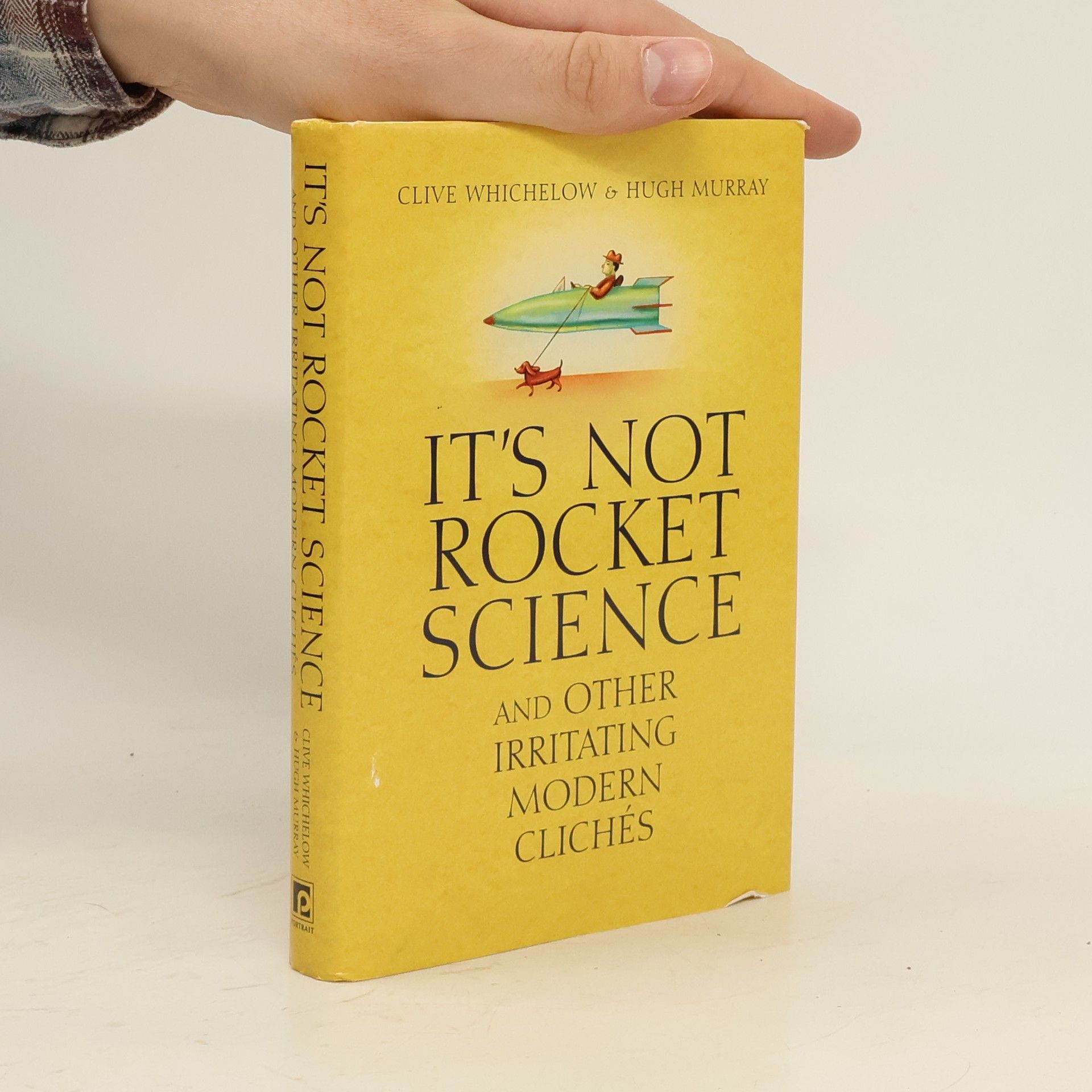 Clive Whichelow It's Not Rocket Science