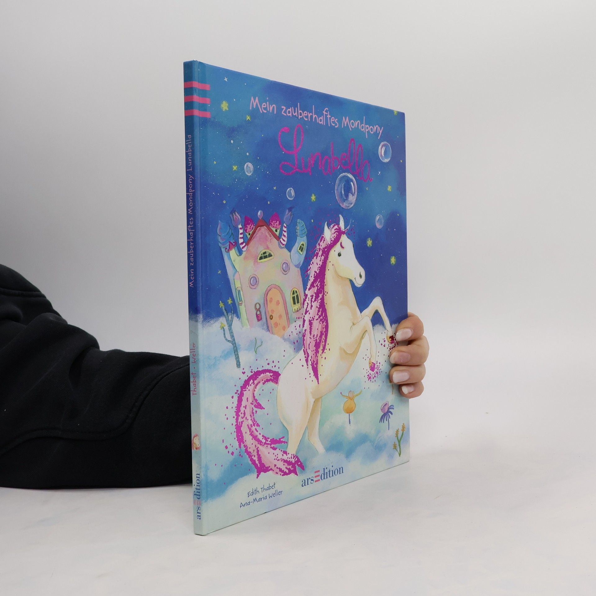 Edith Thabet Mein zauberhaftes Mondpony Lunabella