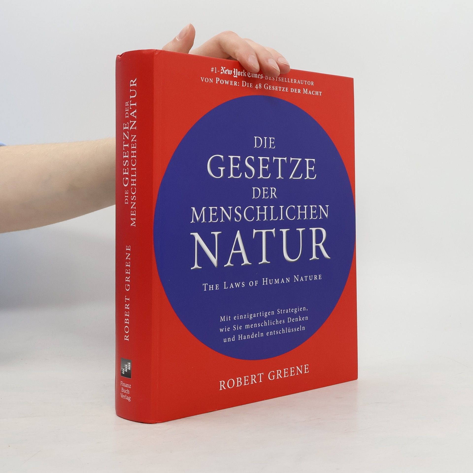 Robert Greene Die Gesetze der menschlichen Natur