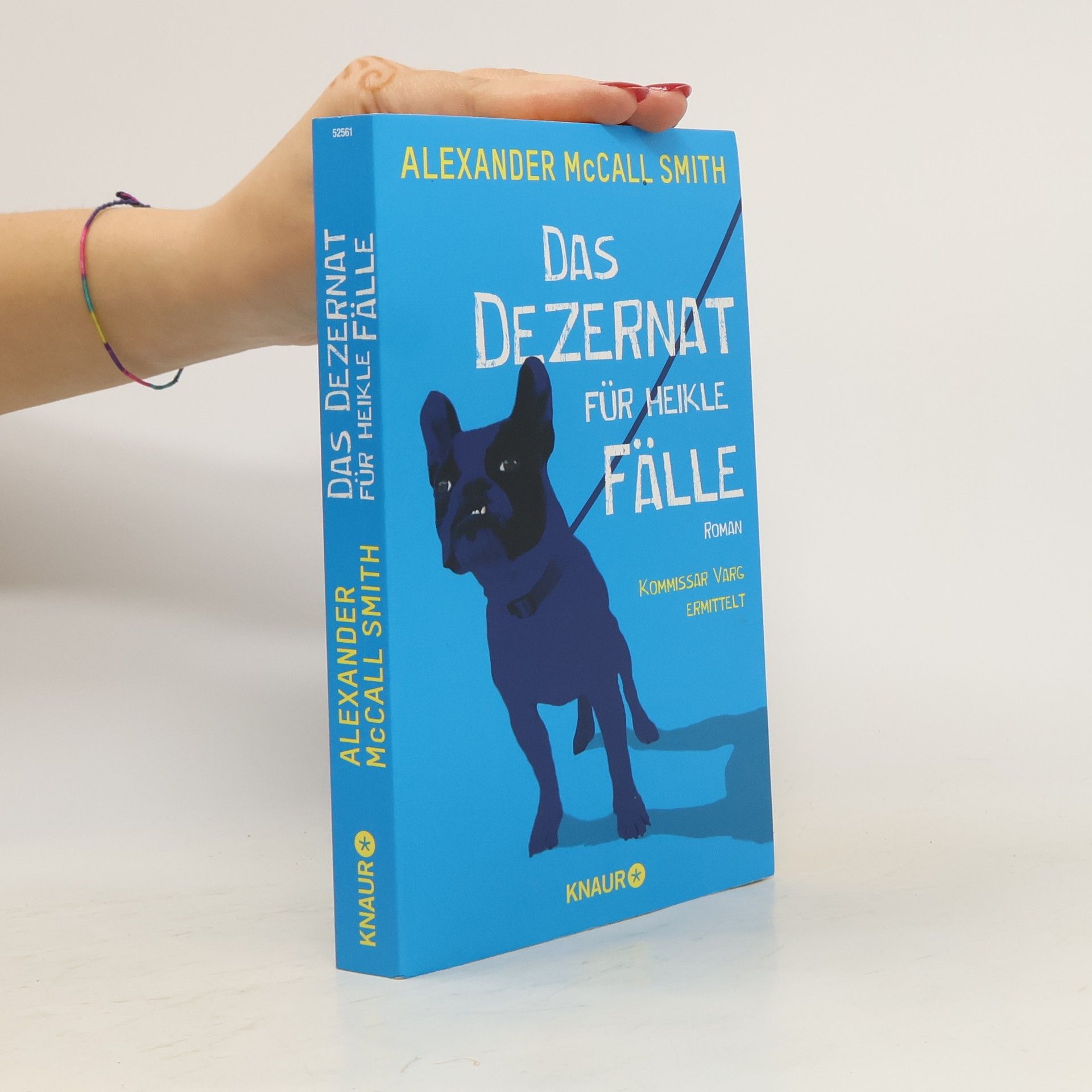 Alexander McCall Smith Das Dezernat für heikle Fälle