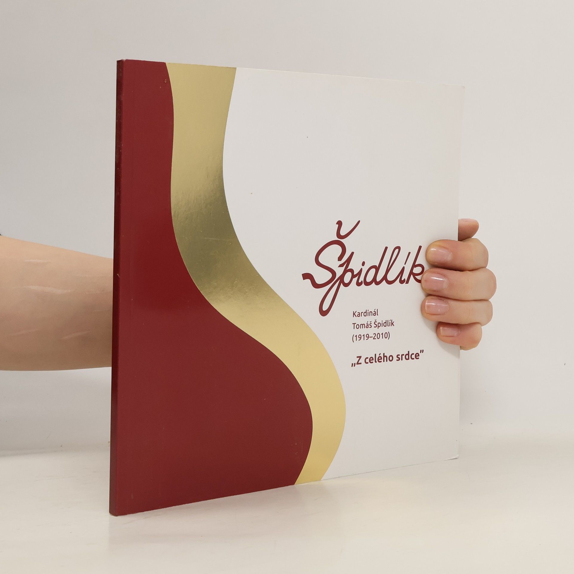 Kolektív autorov Kardinál Tomáš Špidlík (1919-2010). „Z celého srdce“