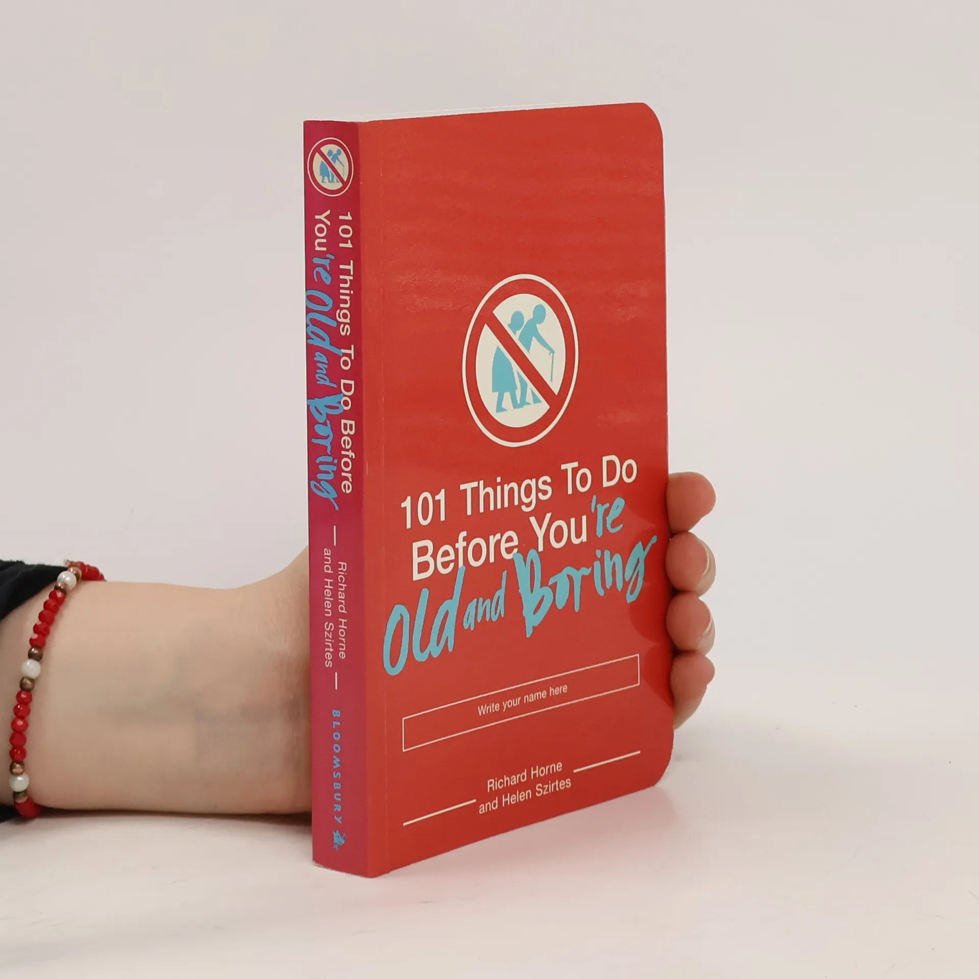 101 things to do before you're old and boring | Book | Richard Horne | EN