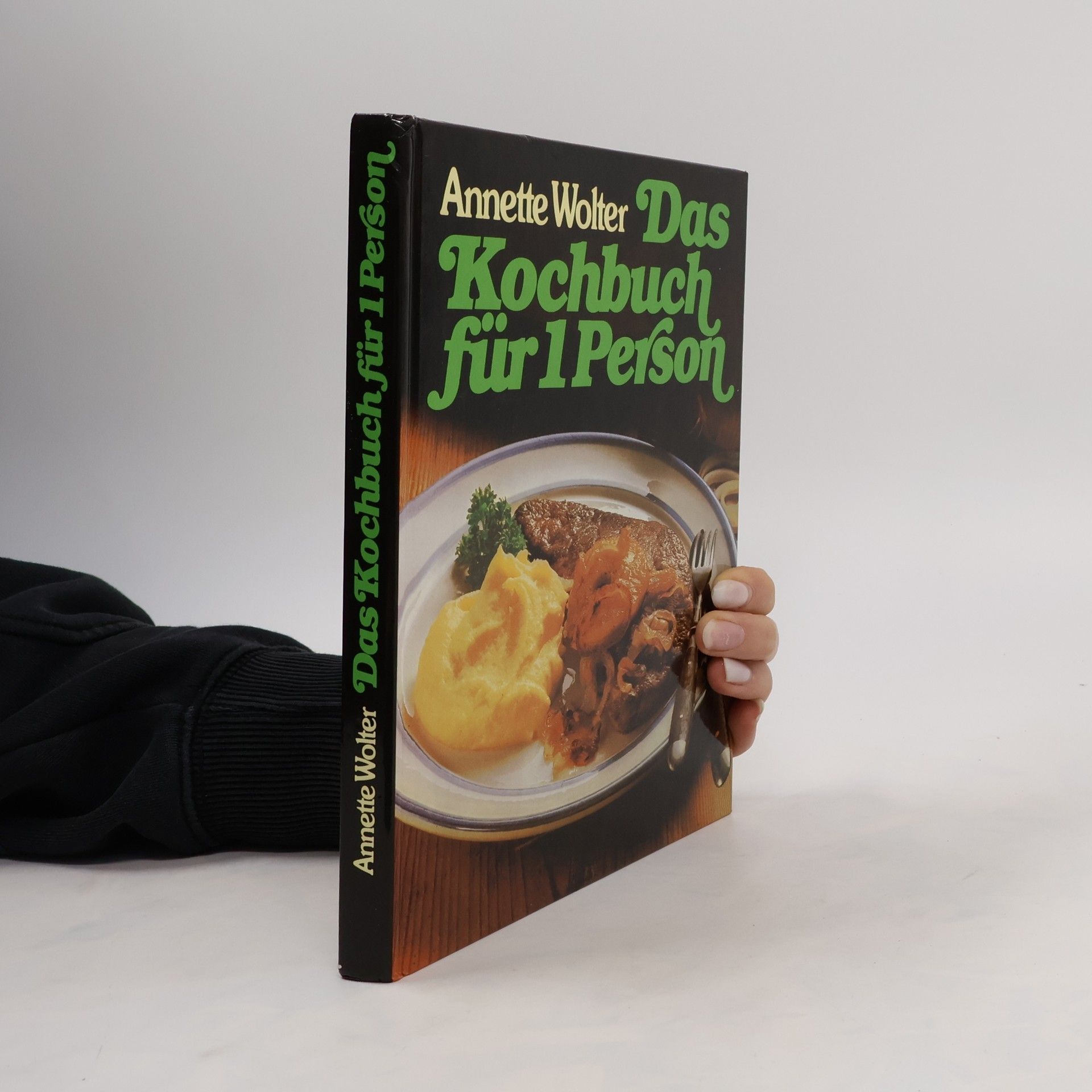 Autorenkollektiv Das Kochbuch für 1 Person