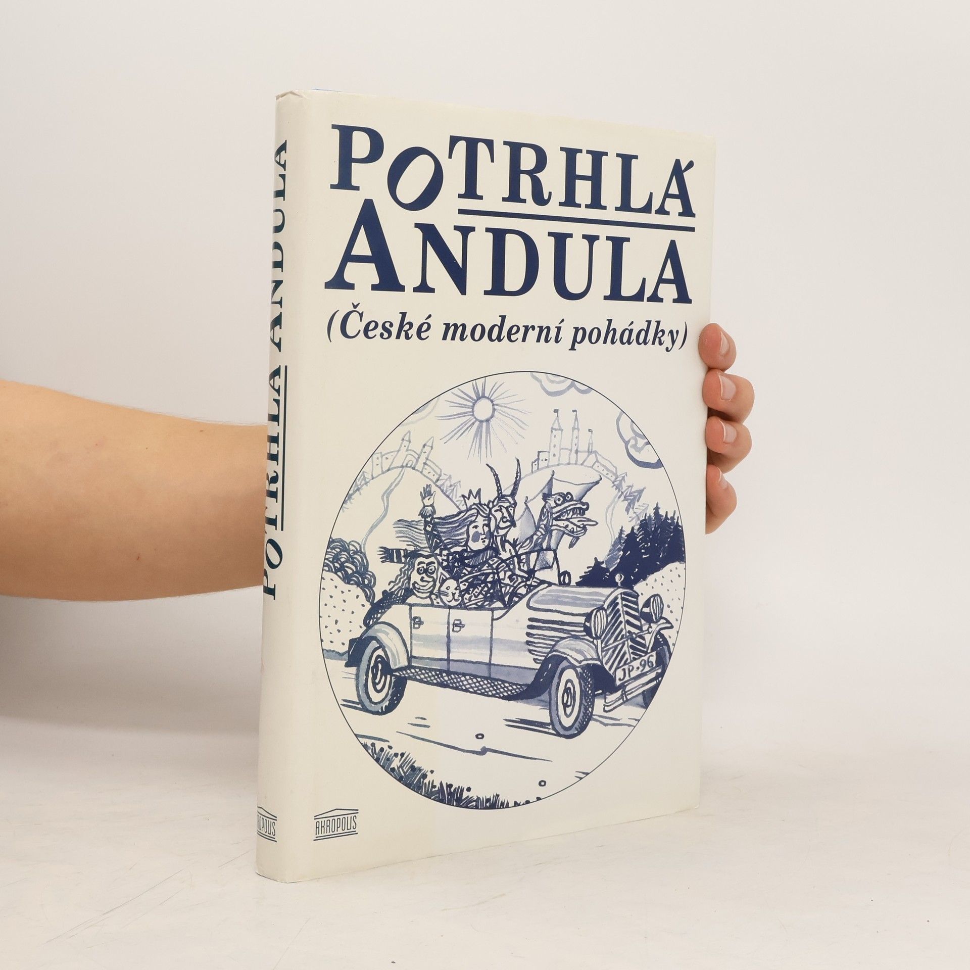 Jiří Tušl Potrhlá Andula