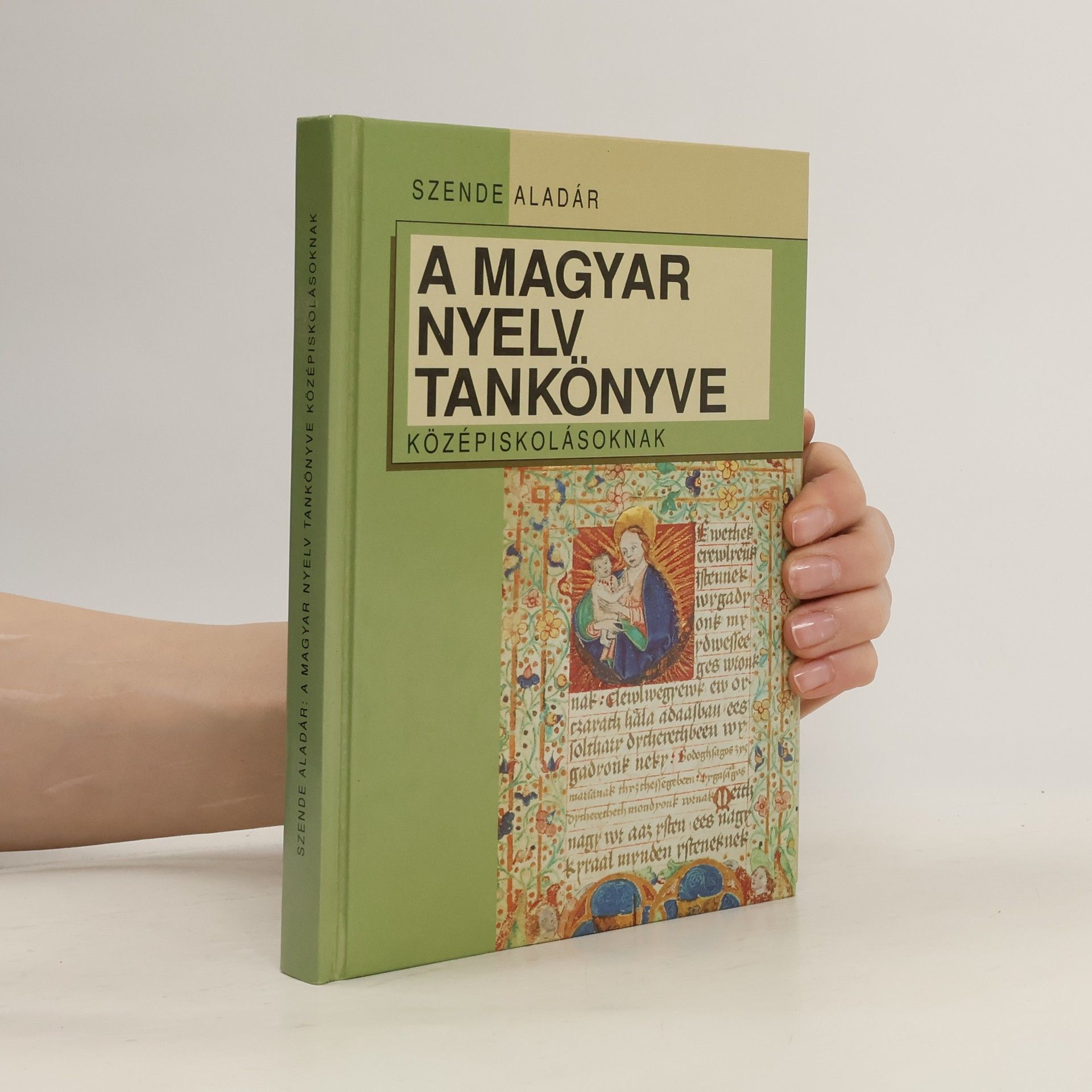 Aladár Szende A magyar nyelv tankönyve