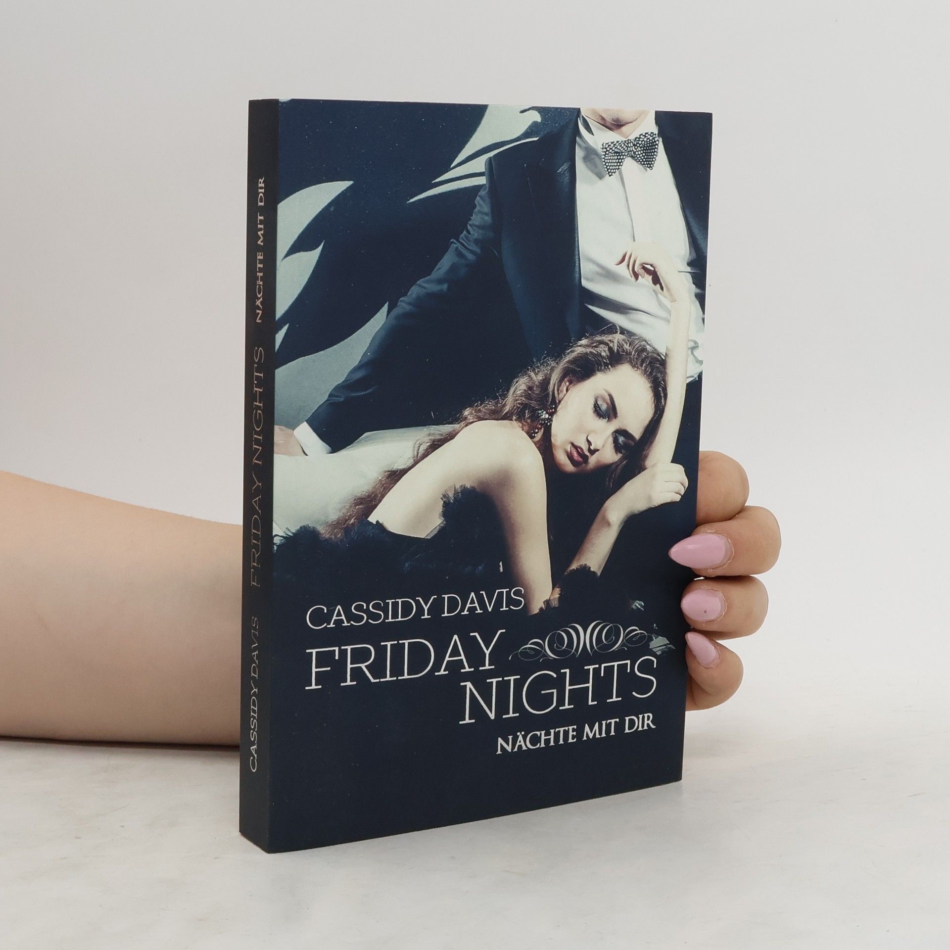 Cassidy Davis Friday Nights. Nächte mit Dir