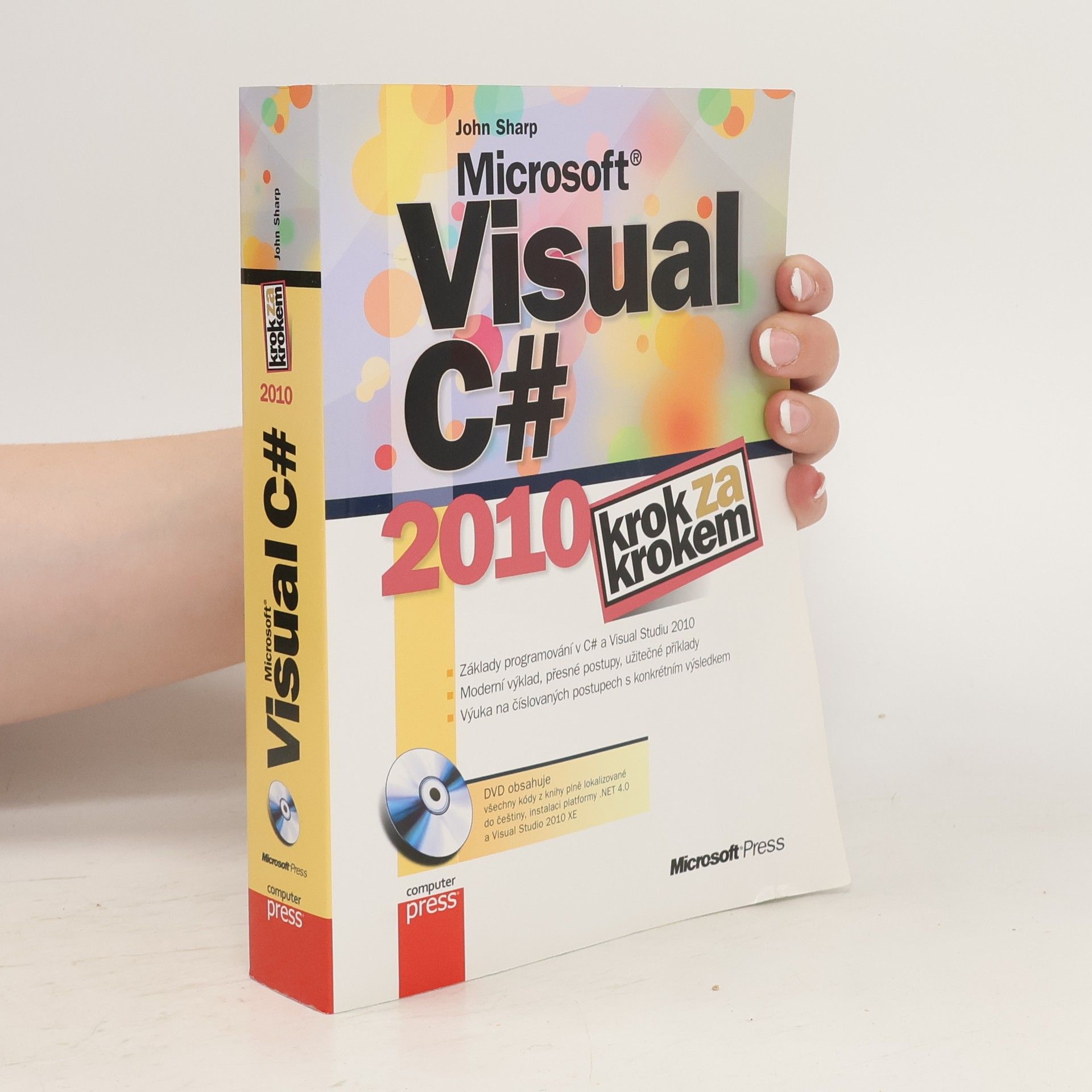John Sharp Microsoft Visual C# 2010 : krok za krokem