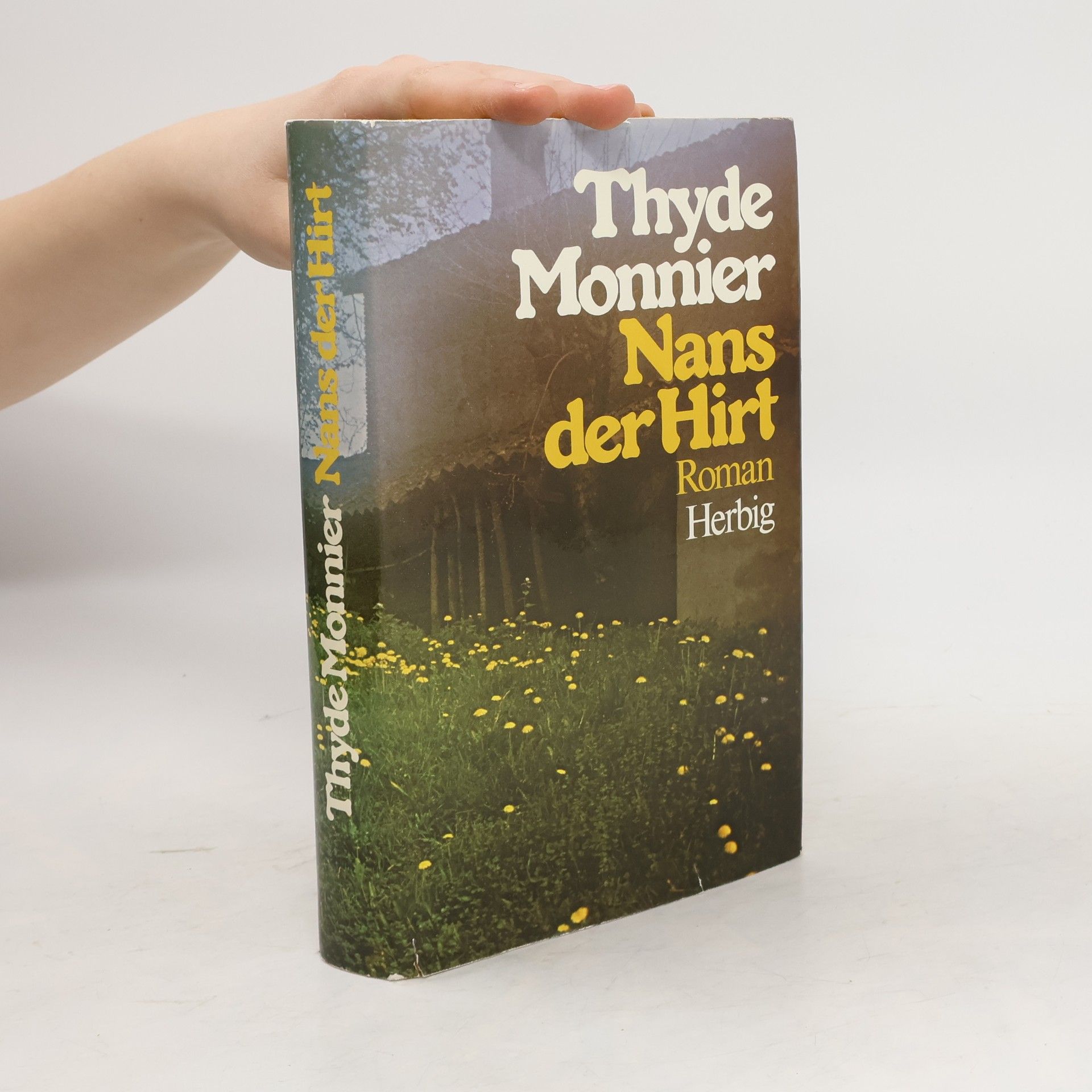 Thyde Monnier Nans der Hirt