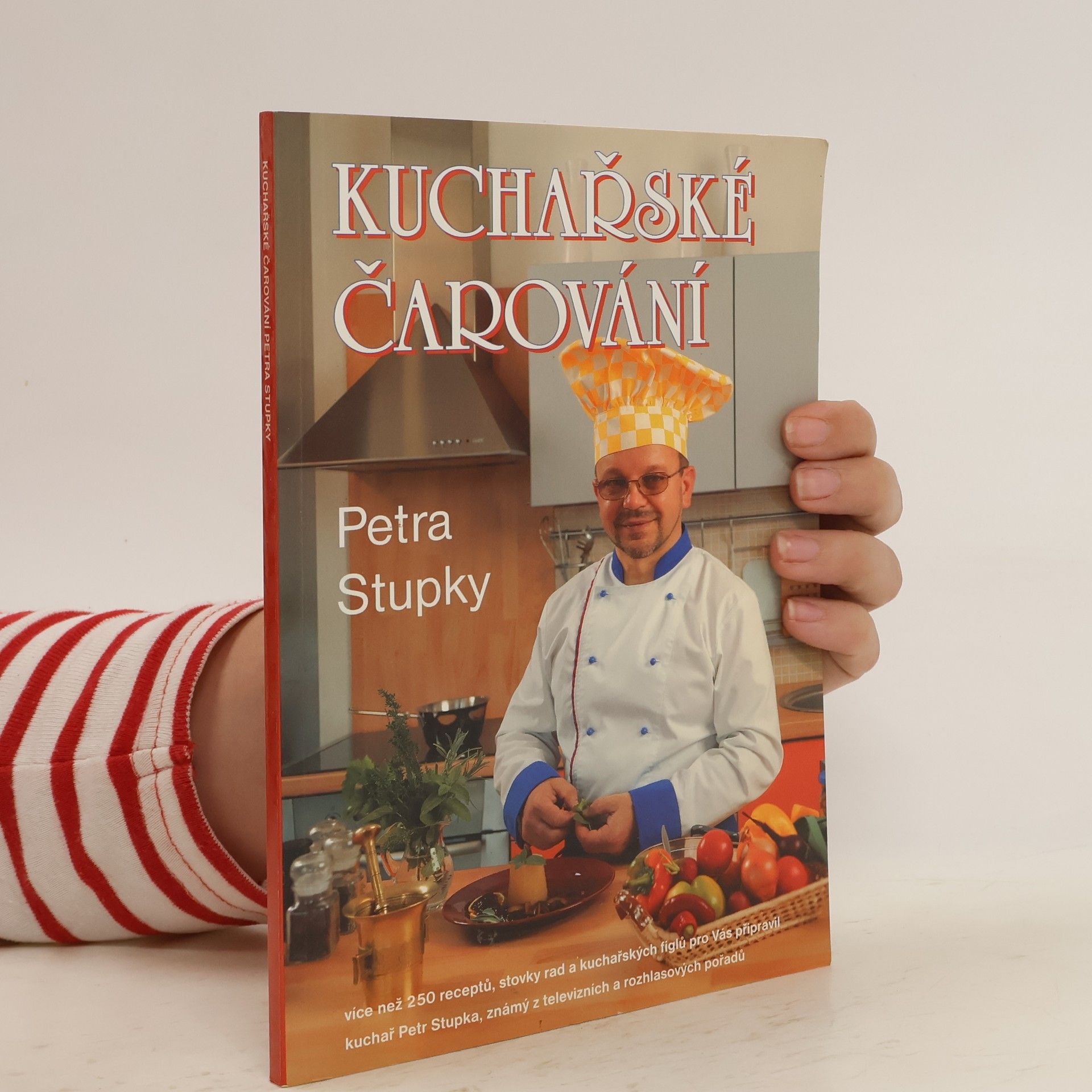 Petr Stupka Kuchařské čarování Petra Stupky