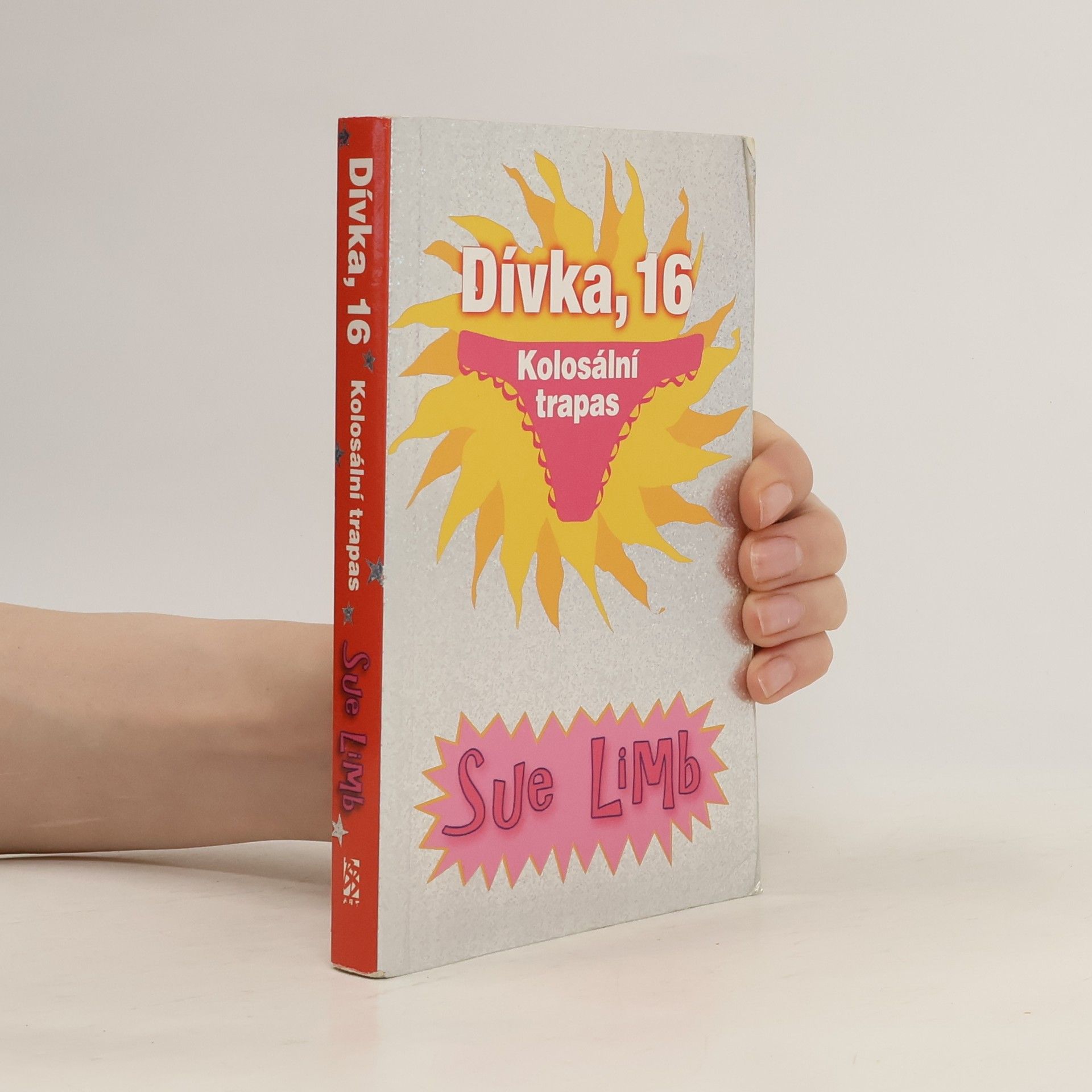 Sue Limb Dívka, 16. Kolosální trapas.