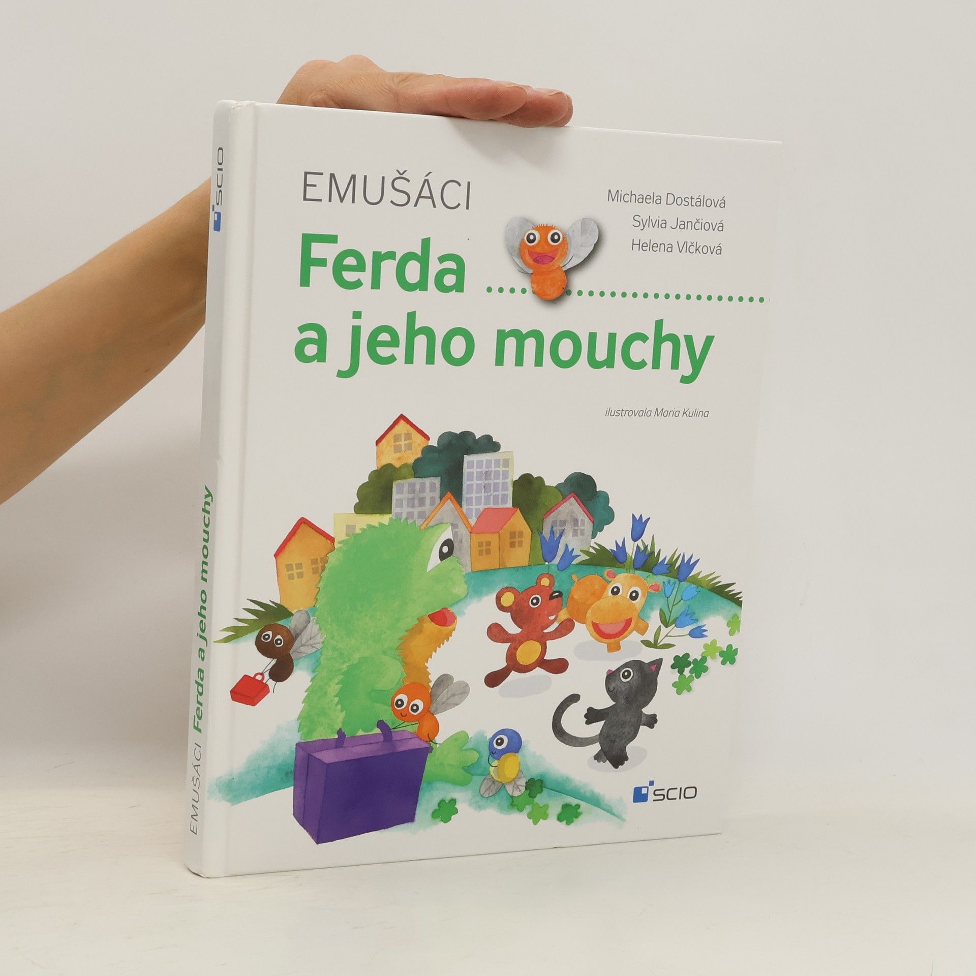 Michaela Dostalová Emušáci - Ferda a jeho mouchy (pouze kniha)