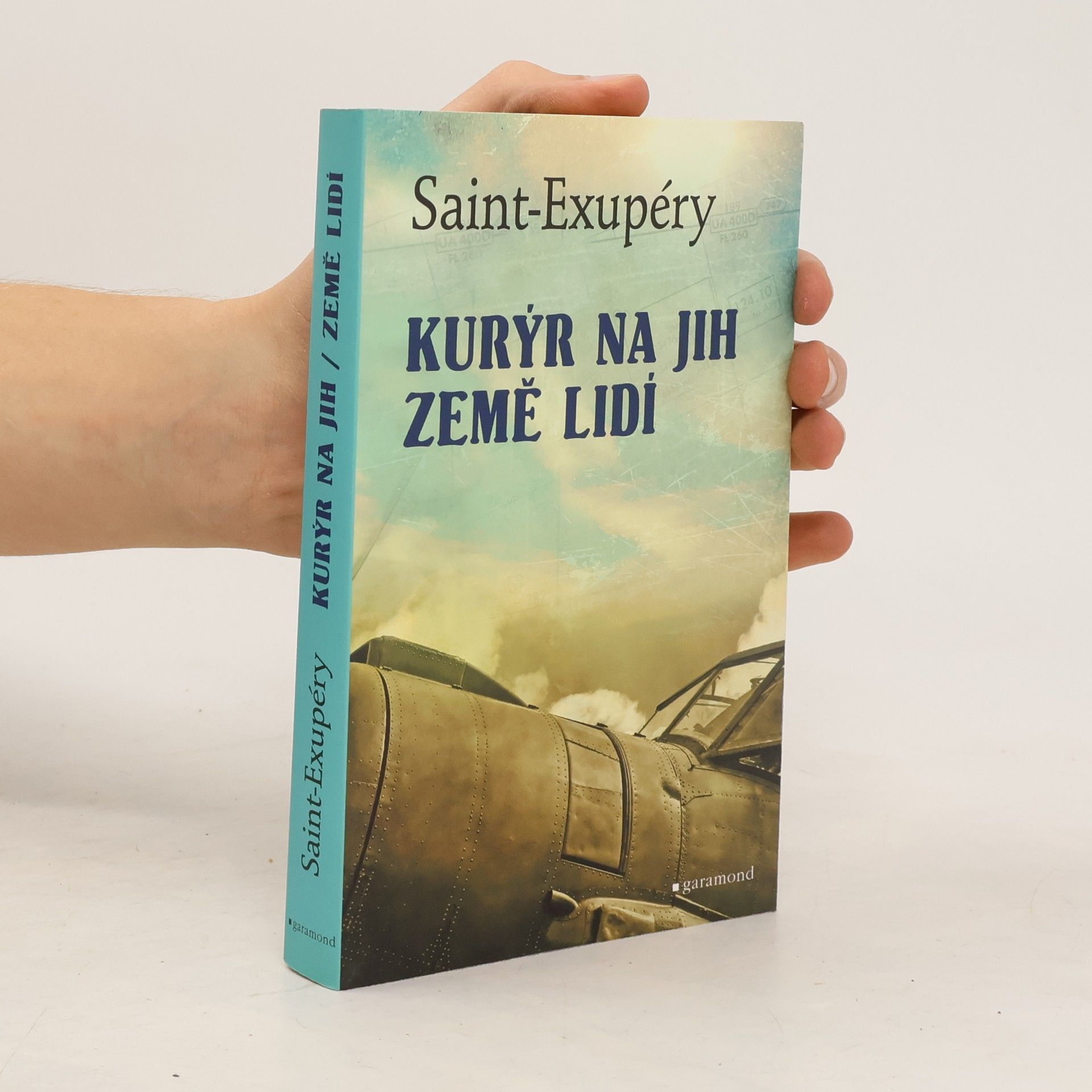 Antoine de Saint-Exupéry Kurýr na jih / Země lidí