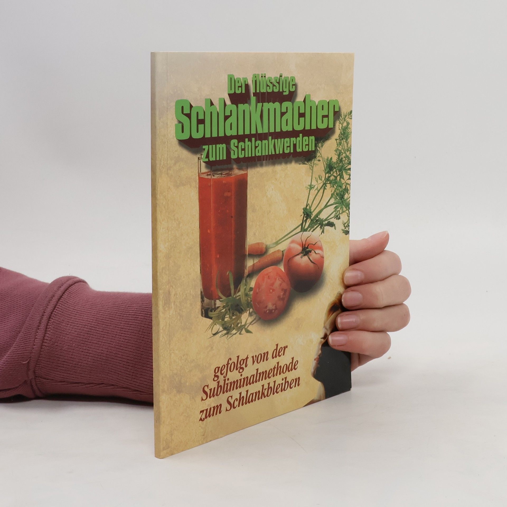 Autorenkollektiv Der hissige Schlankmacher zum Schlankwerden