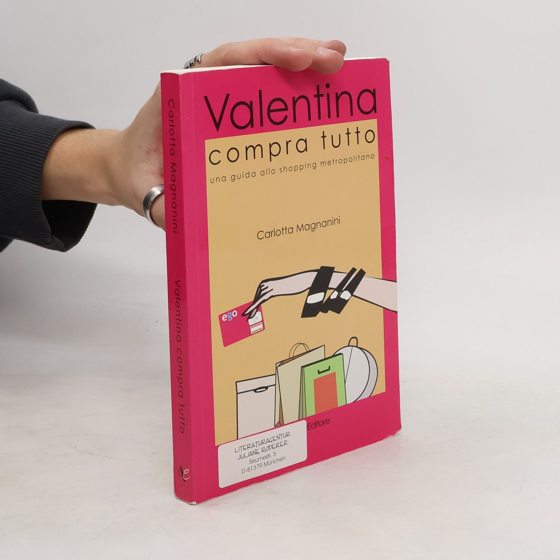 Carlotta Magnanini Valentina compra tutto