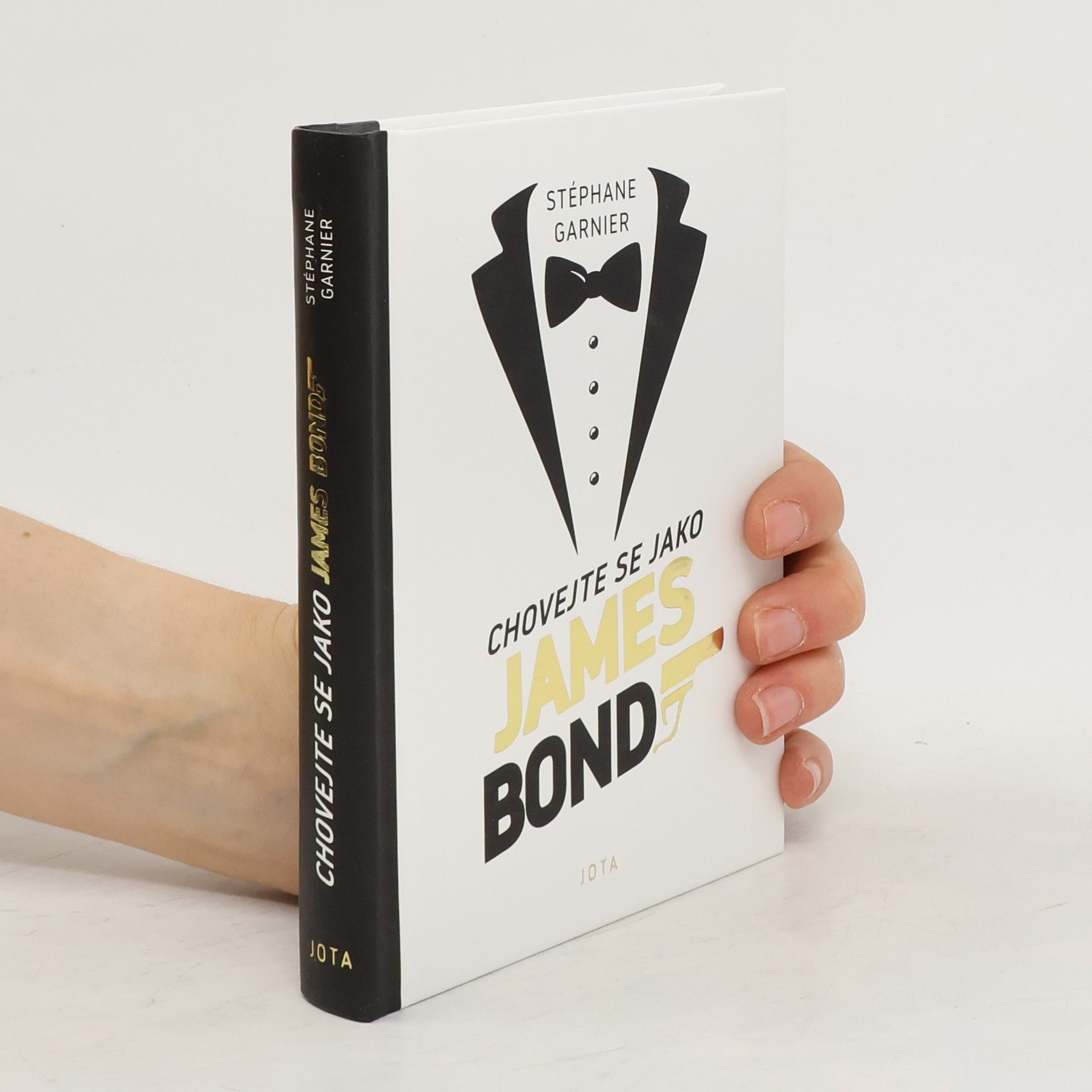 Stéphane Garnier Chovejte se jako James Bond