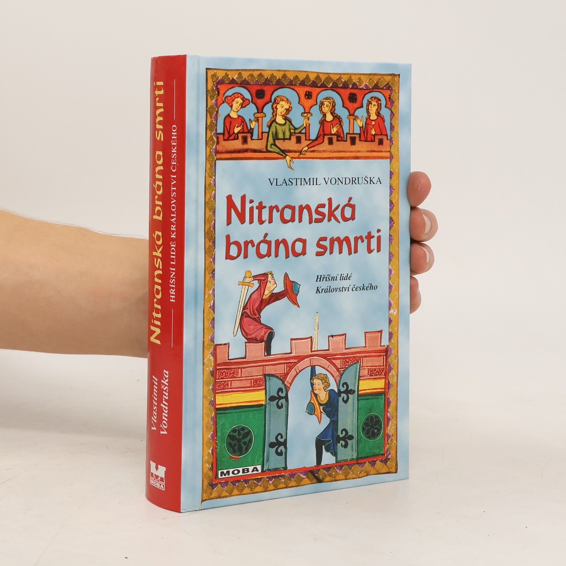 Vlastimil Vondruška Nitranská brána smrti