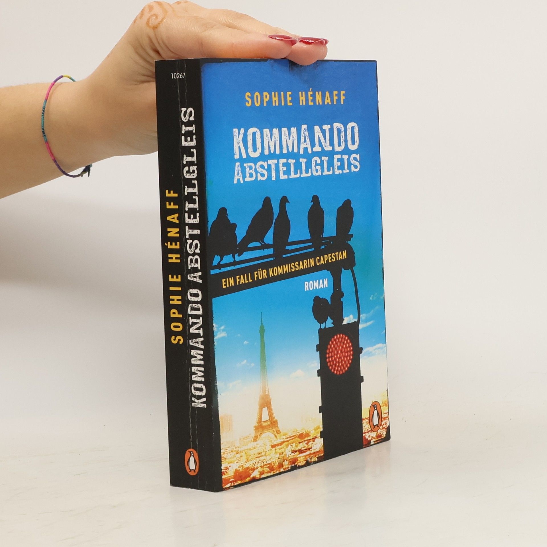 Sophie Hénaff Kommando Abstellgleis