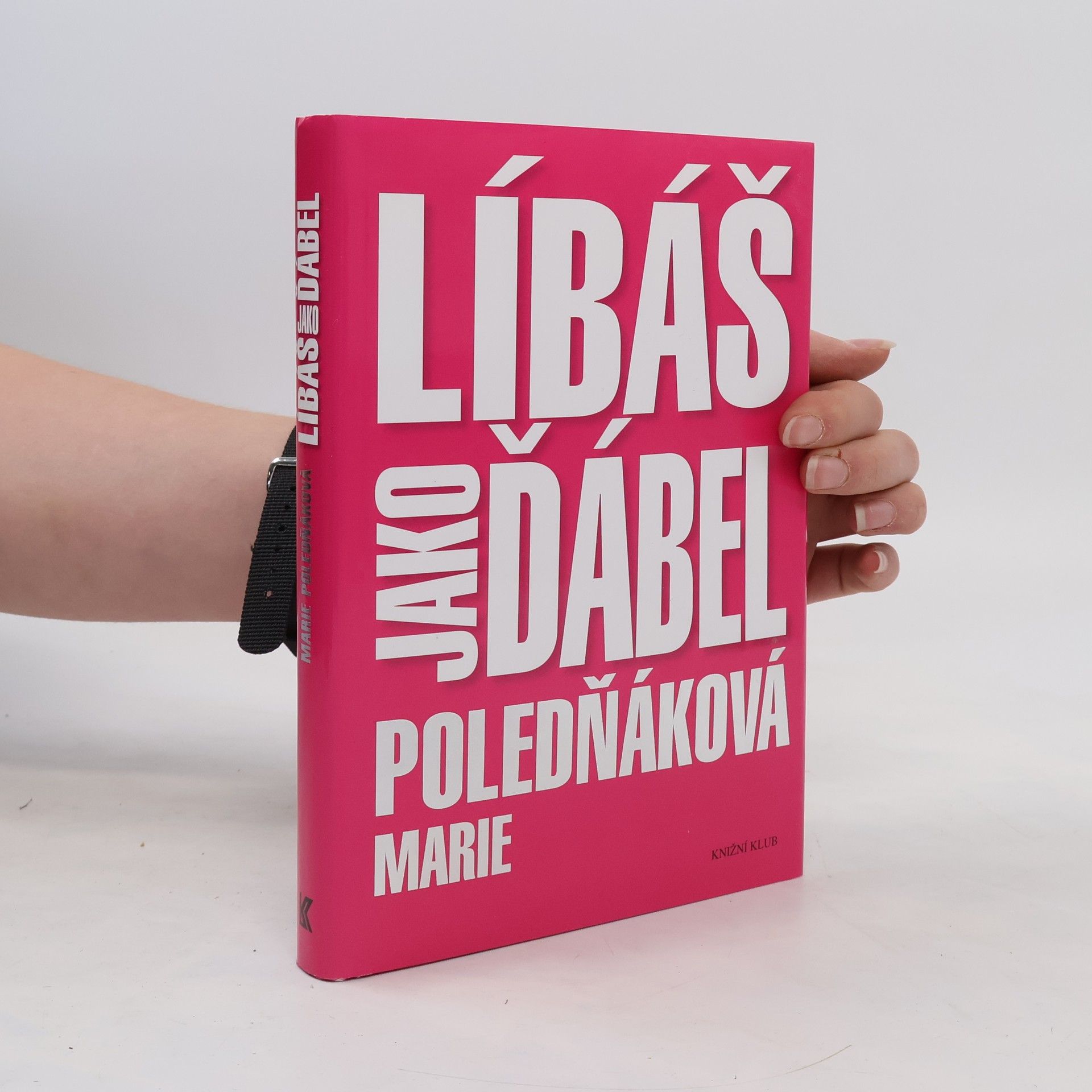 Marie Poledňáková Líbáš jako ďábel