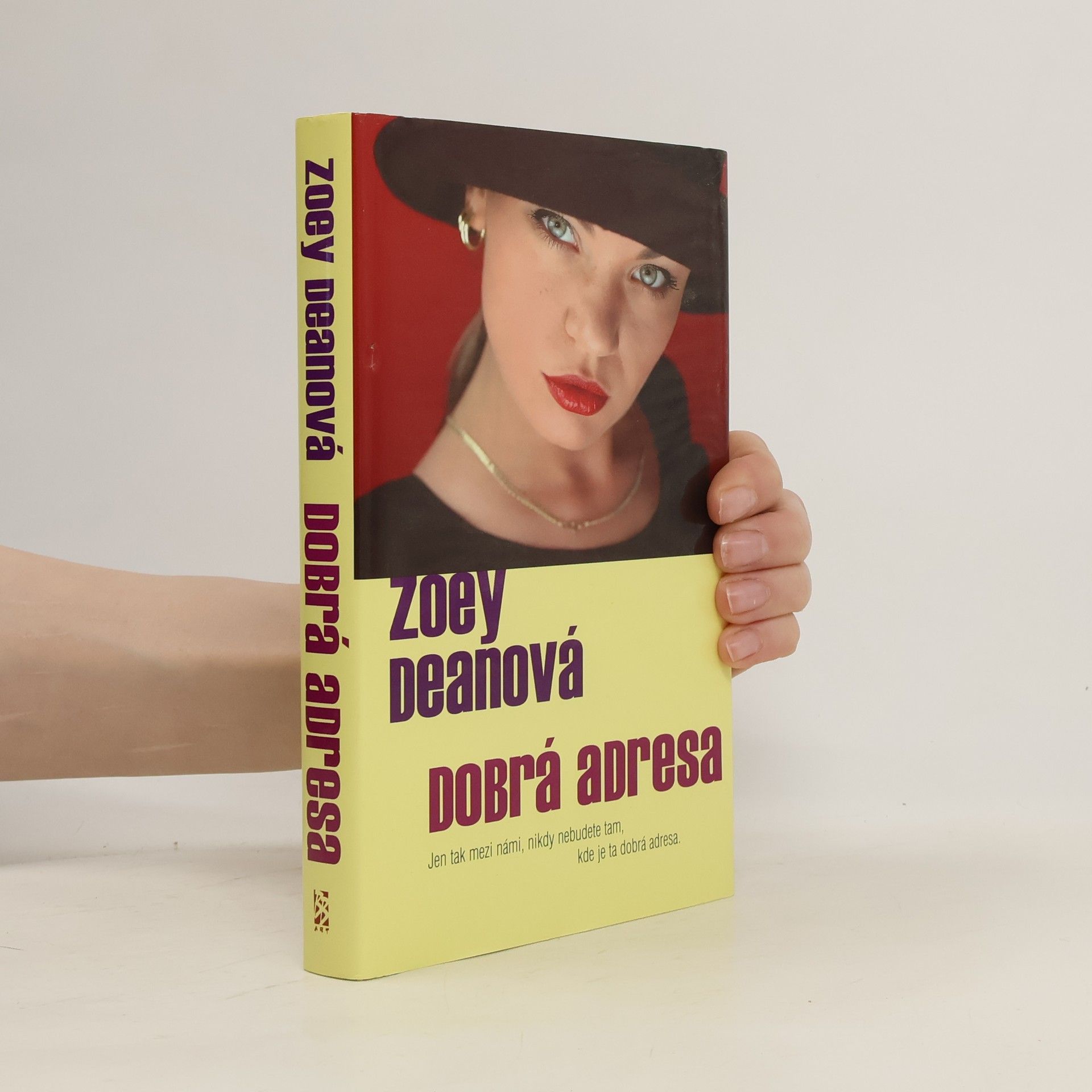 Zoey Dean Dobrá adresa