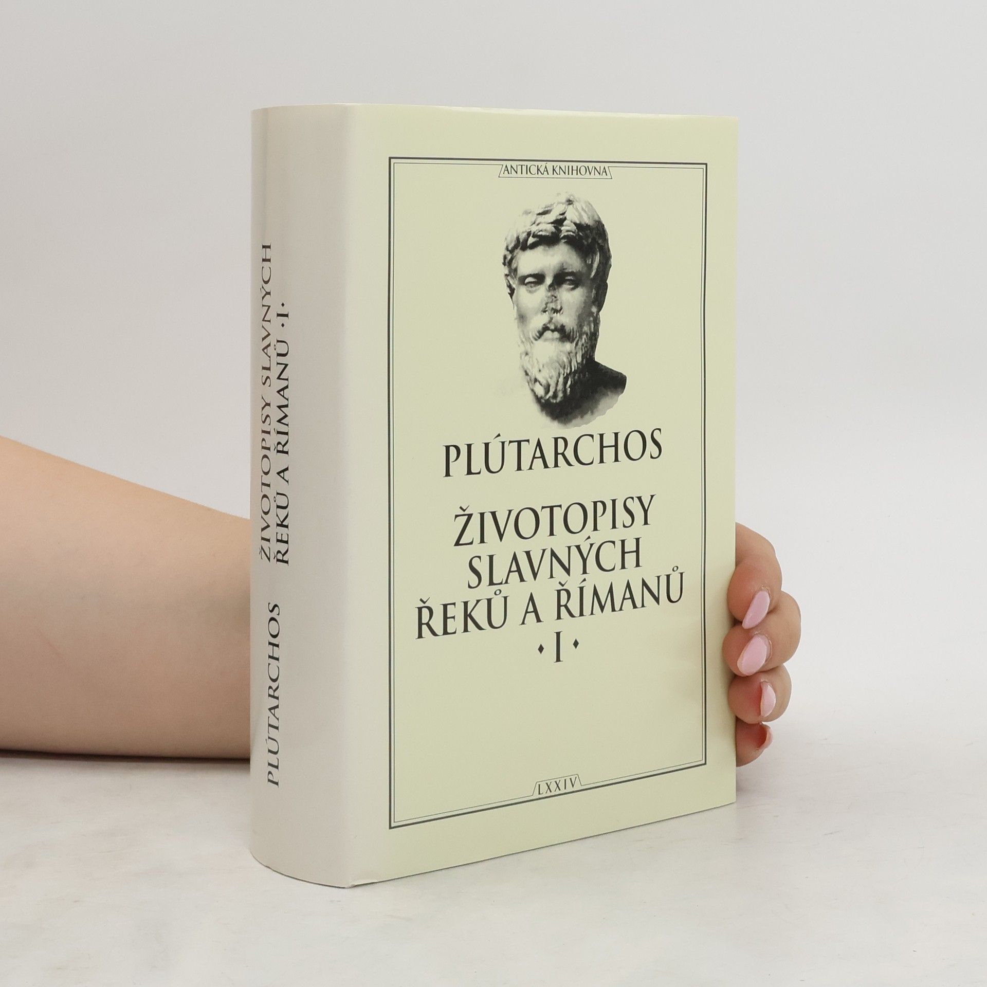 Ploutarchos (spisovateľ) Životopisy slavných Řeků a Římanů I. - II. díl