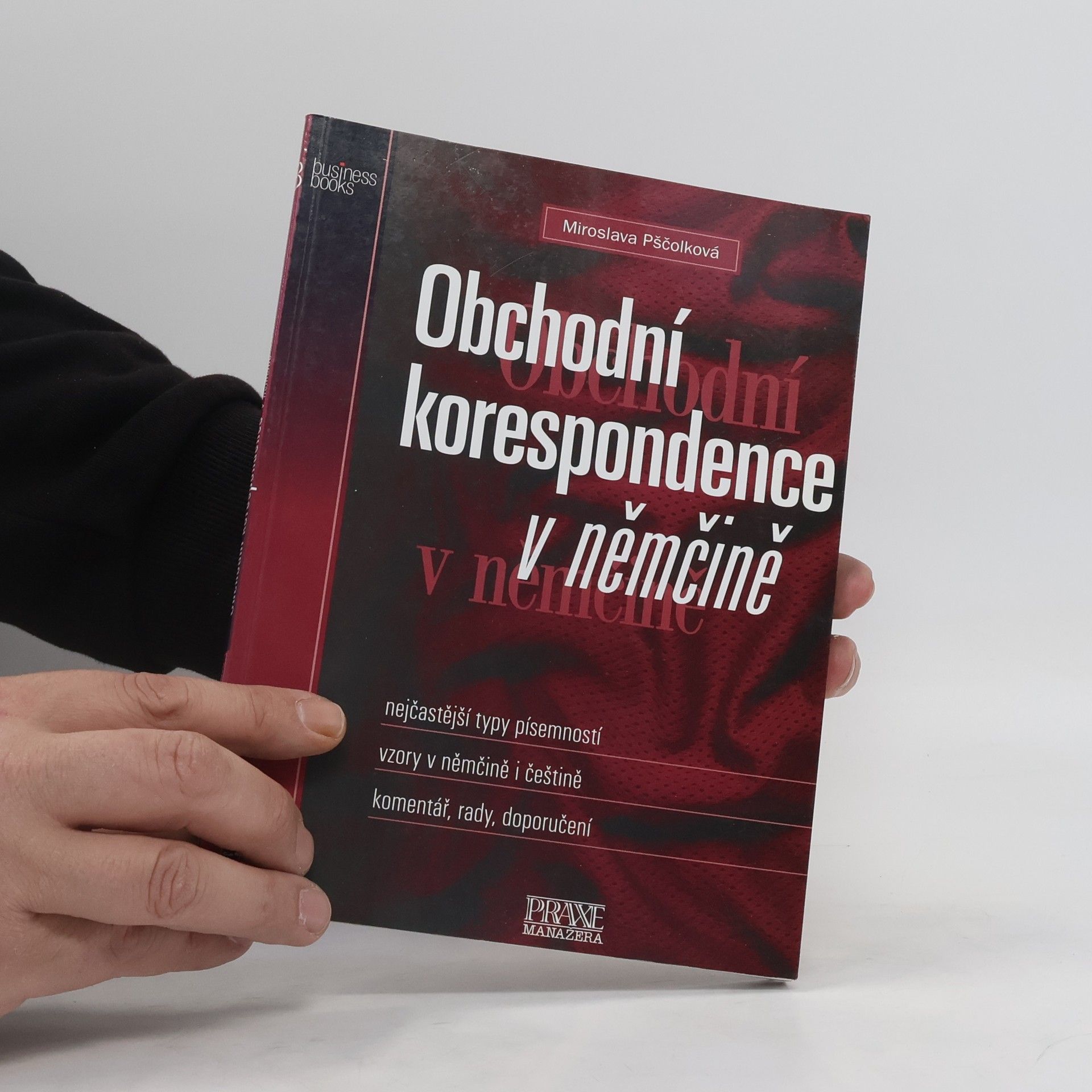 Miroslava Pščolková Obchodní korespondence v němčině