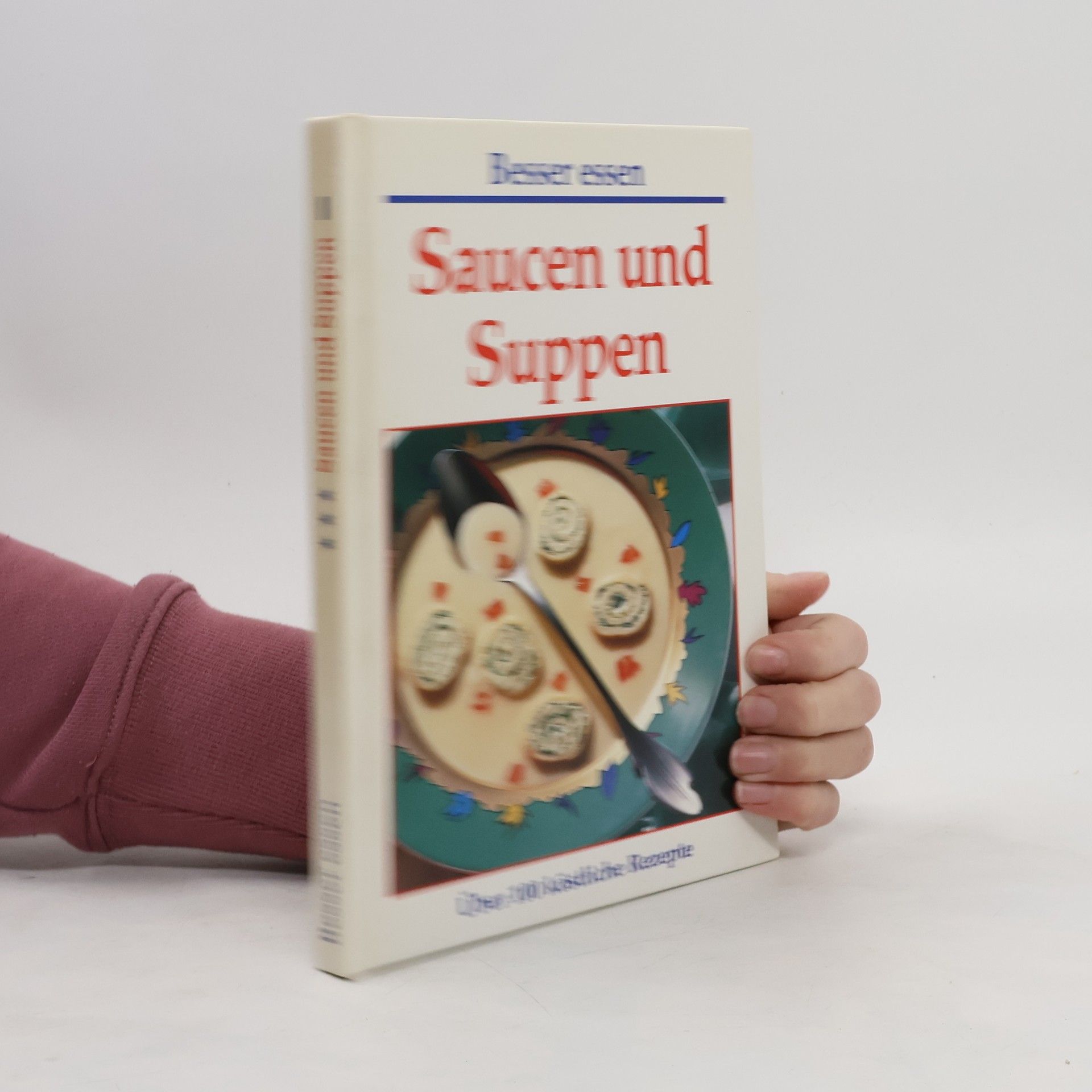 Autorenkollektiv Saucen und Suppen