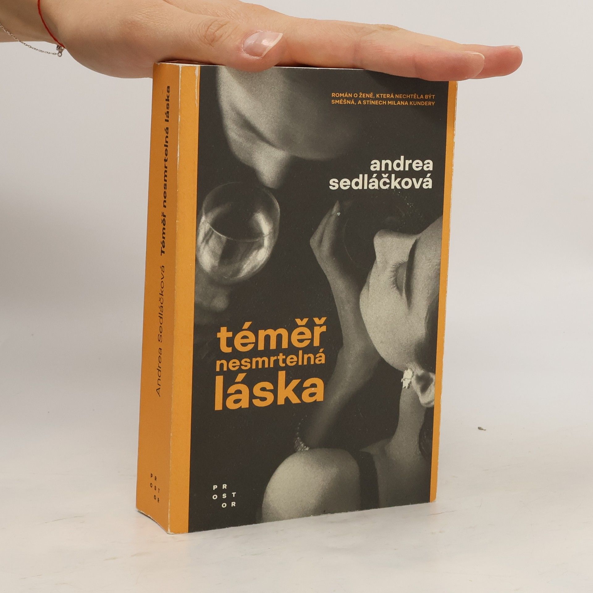 Andrea Sedláčková Téměř nesmrtelná láska