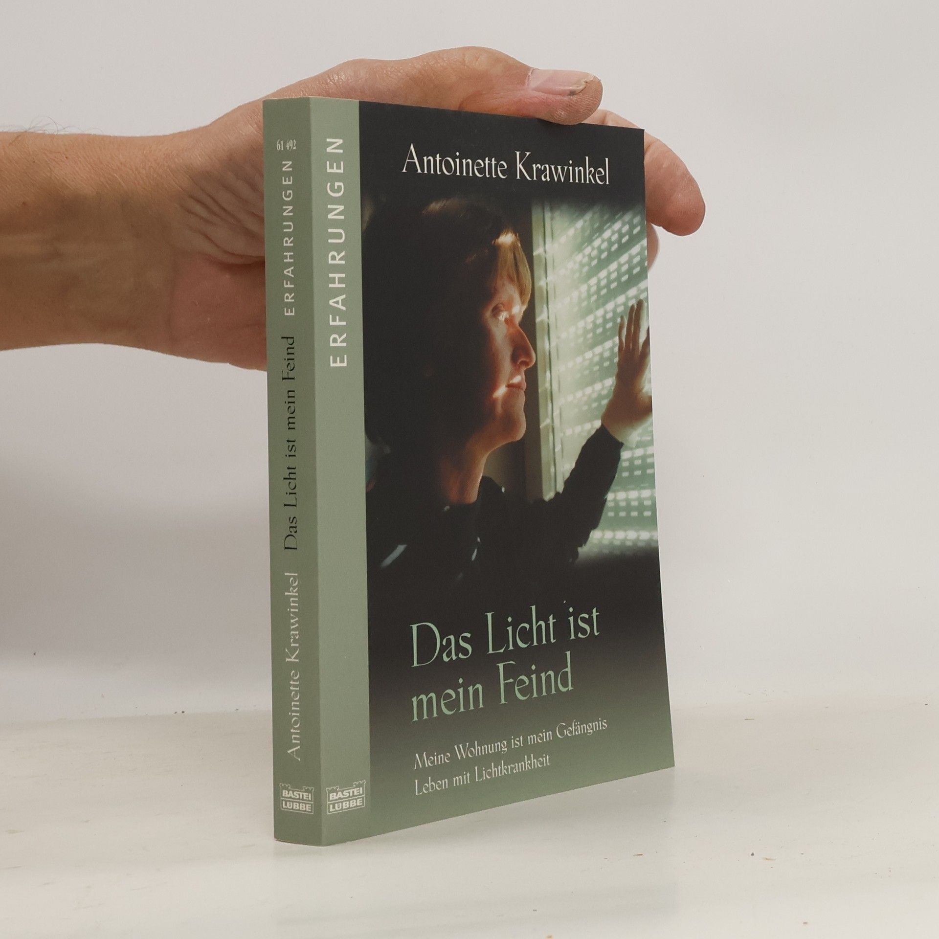 Antoinette Krawinkel Das Licht ist mein Feind