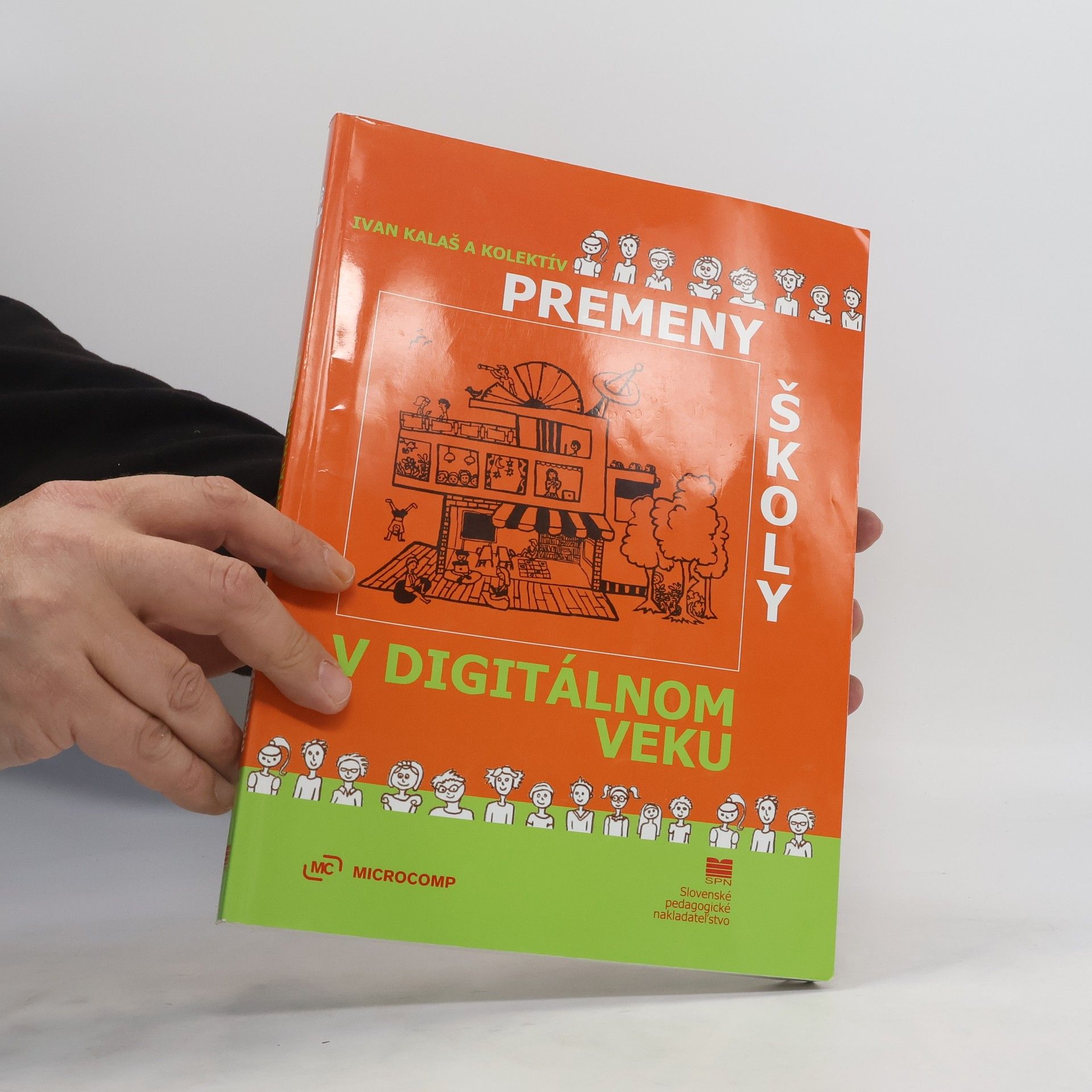 Ivan Kalaš Premeny školy v digitálnom veku