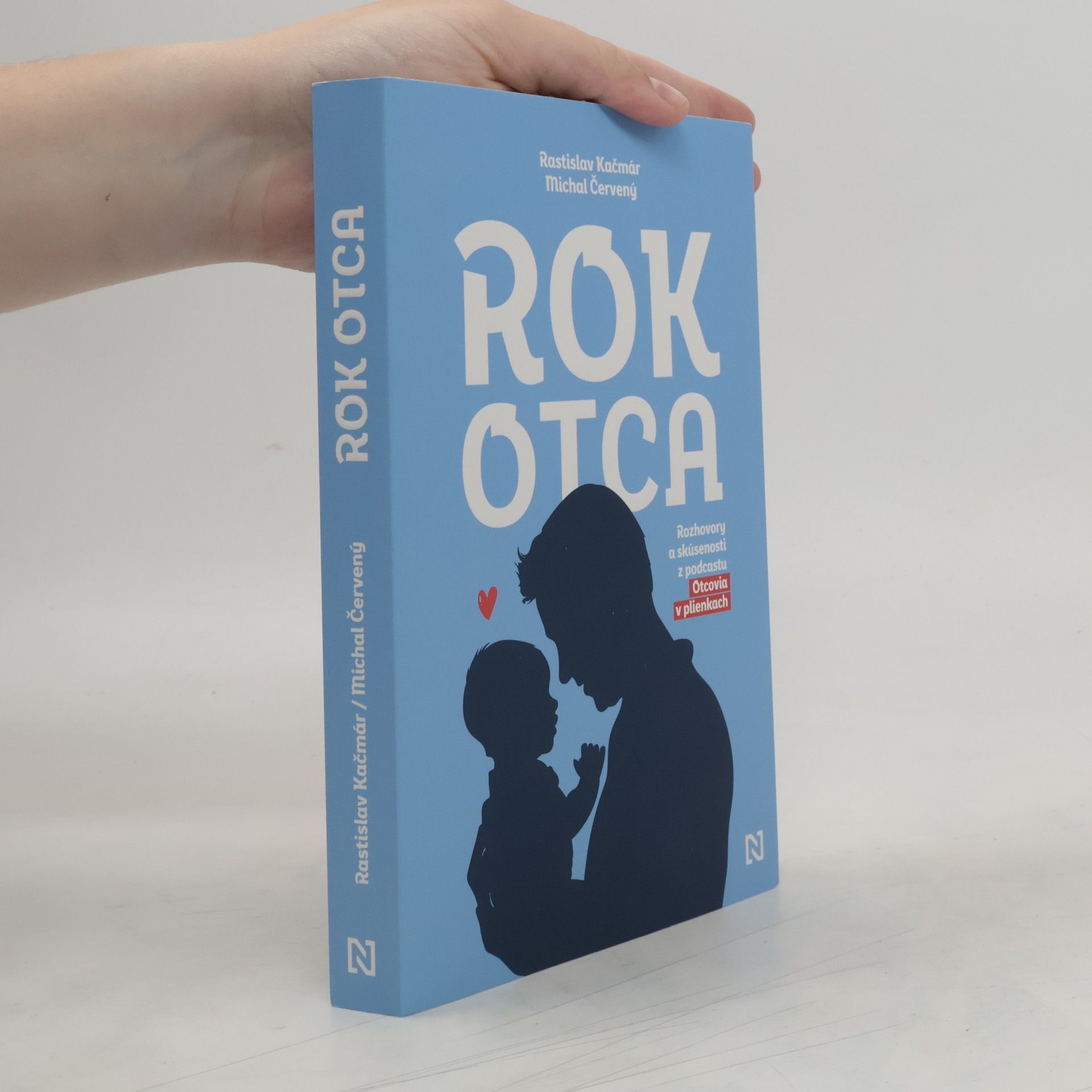 Rastislav Kačmár Rok otca