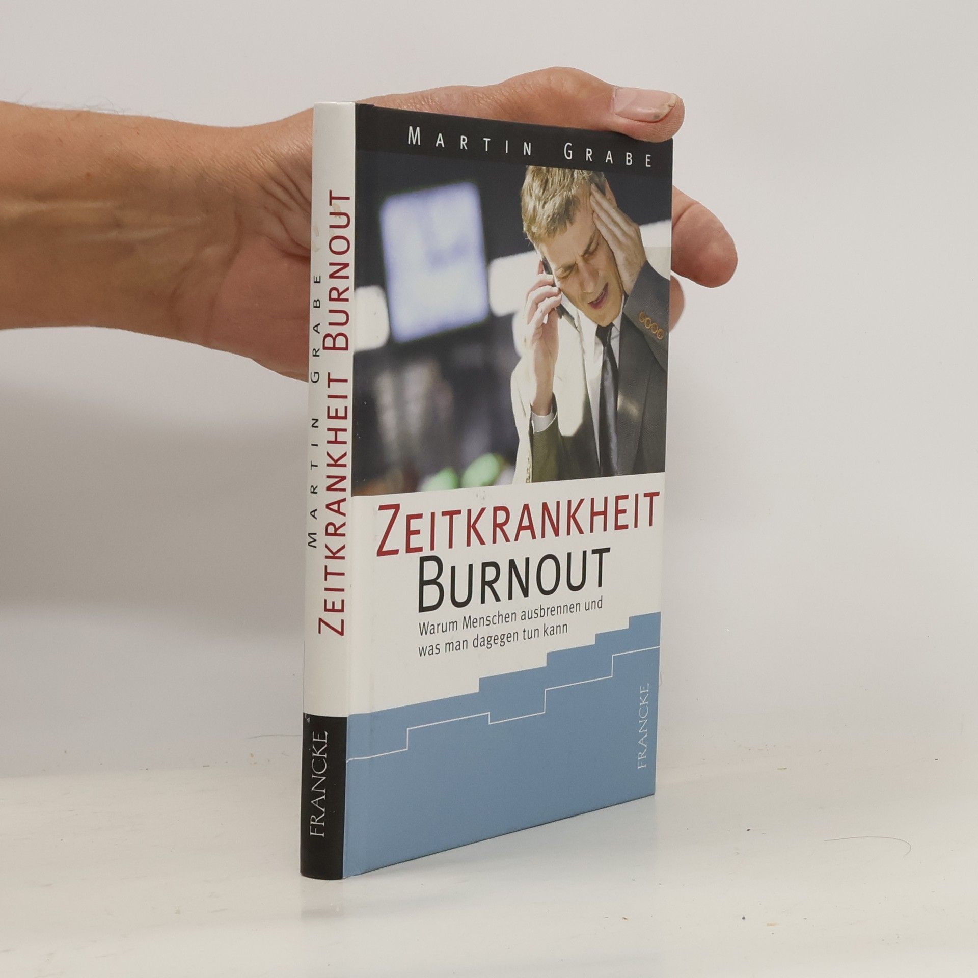 Martin Grabe Zeitkrankheit Burnout