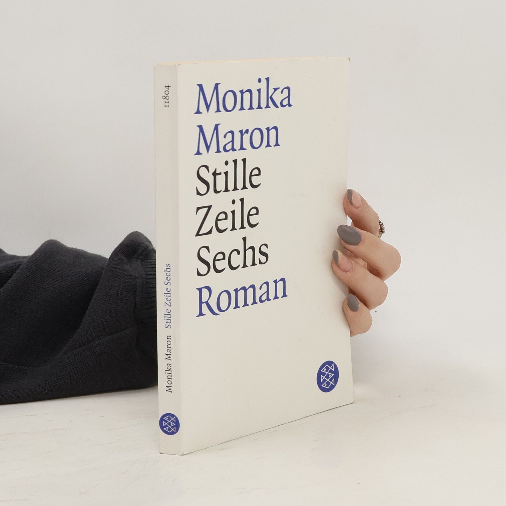 Monika Maron Stille Zeile Sechs