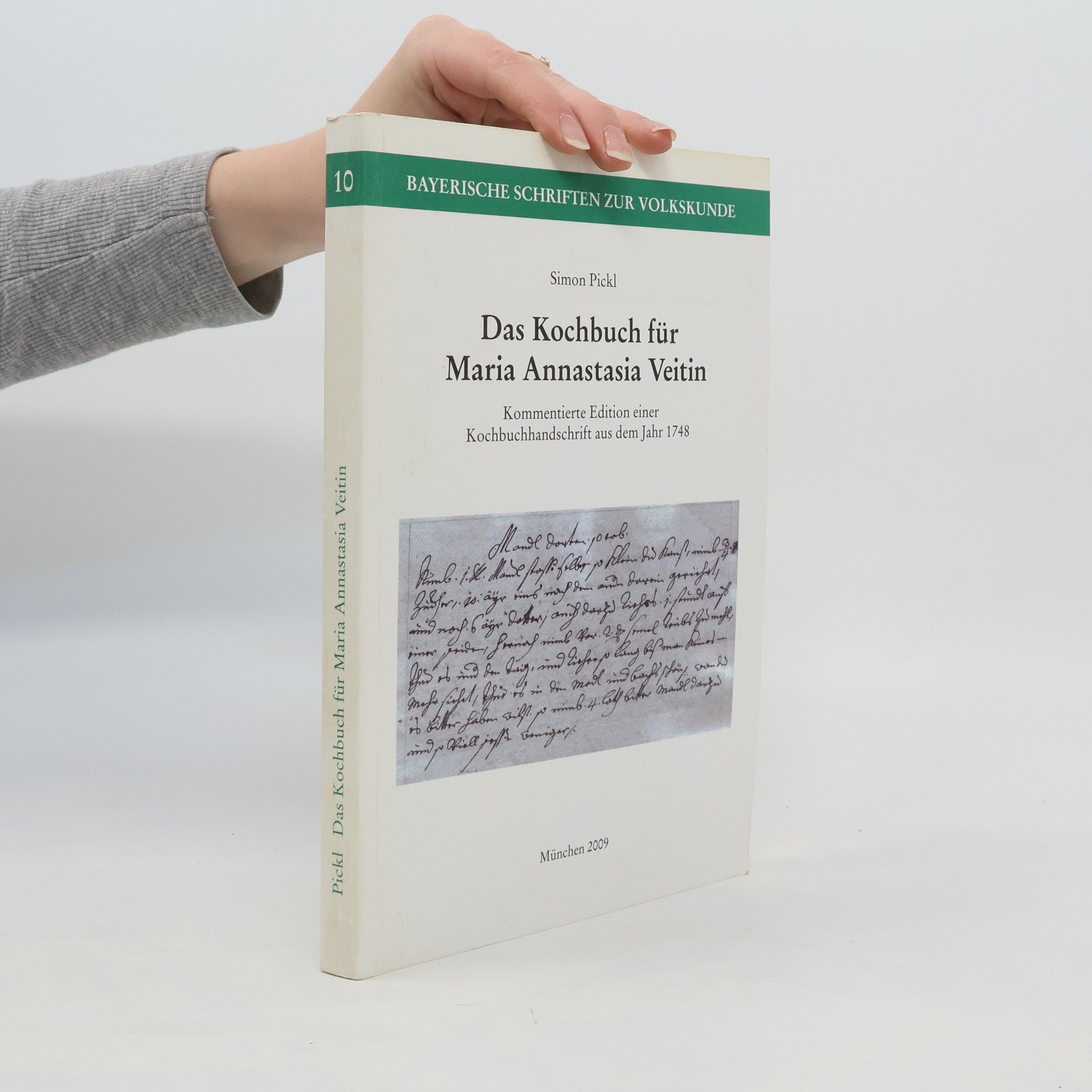 Simon Pickl Das Kochbuch für Maria Annastasia Veitin