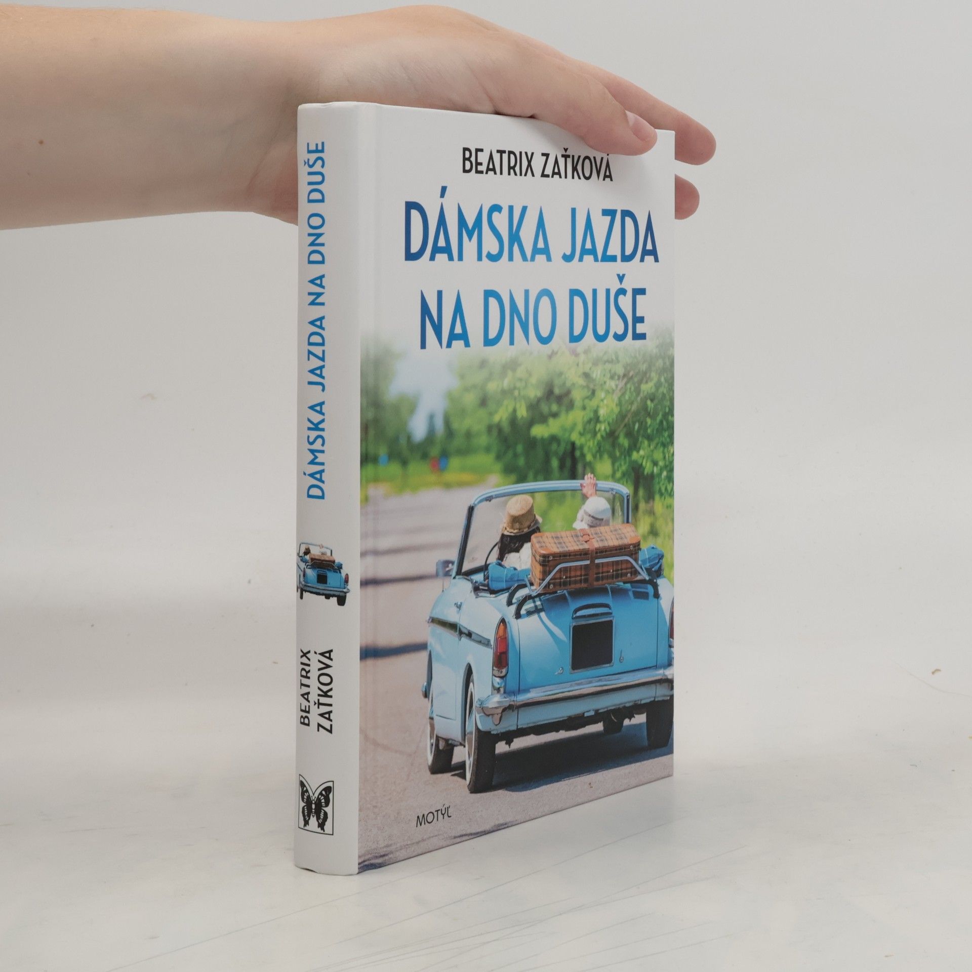 Beatrix Zaťková Dámska jazda na dno duše