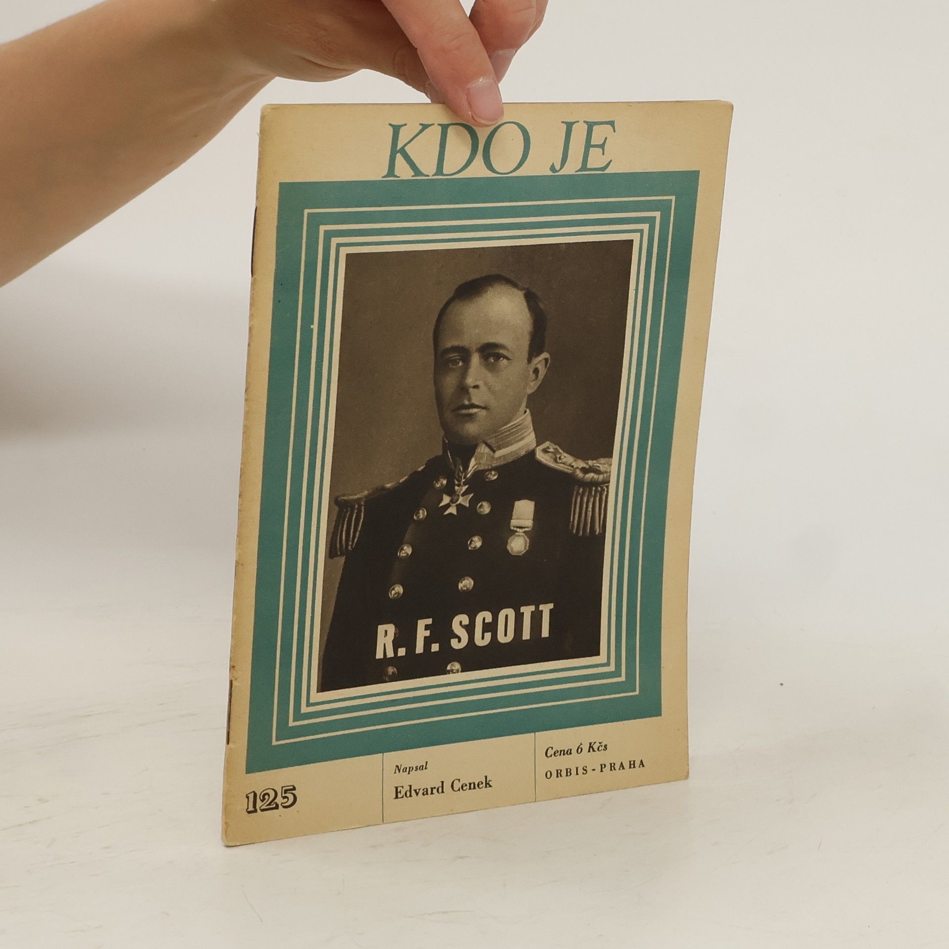 Edvard Cenek Kdo je 125. R. F. Scott