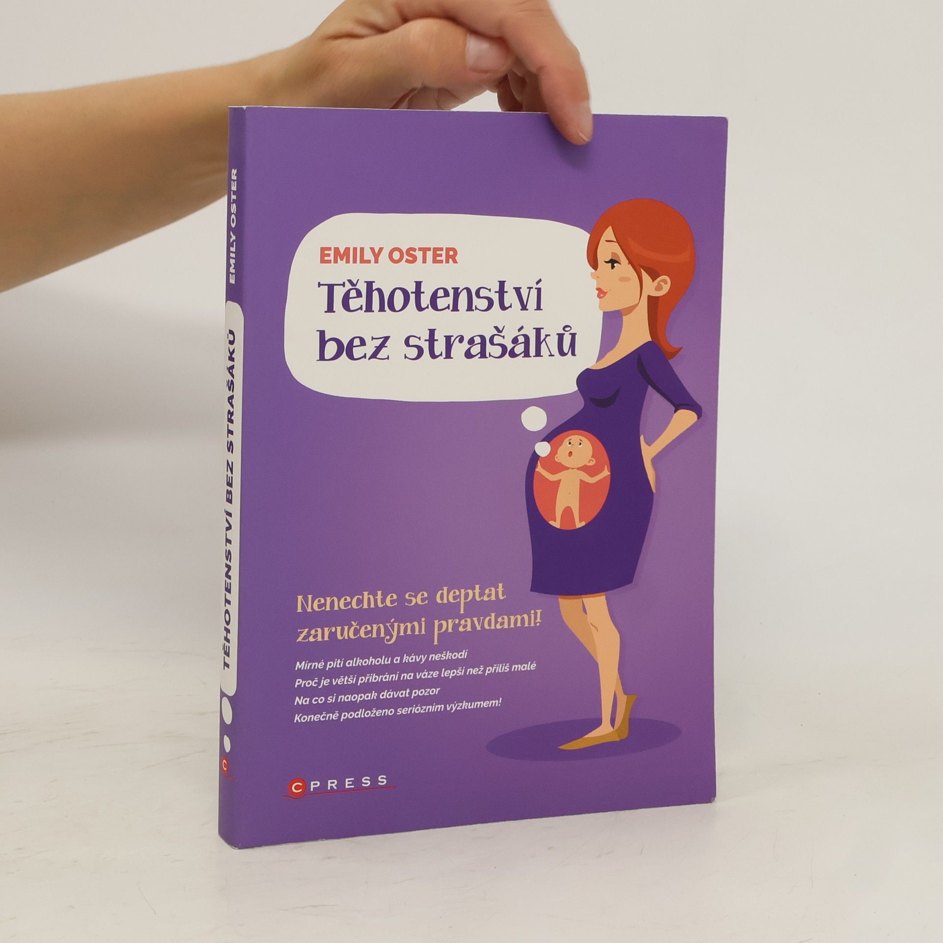 Emily Oster Těhotenství bez strašáků