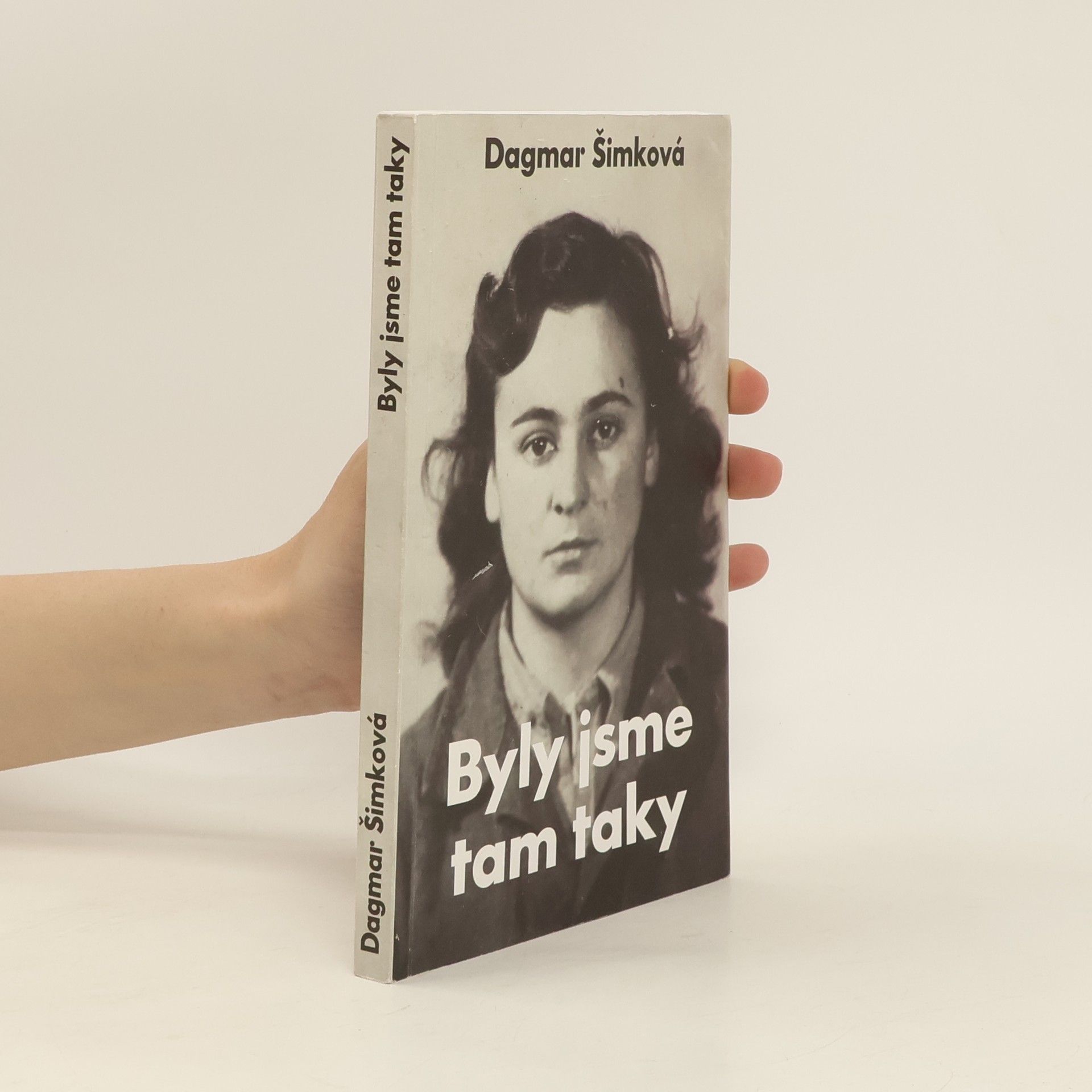 Dagmar Šimková Byly jsme tam taky