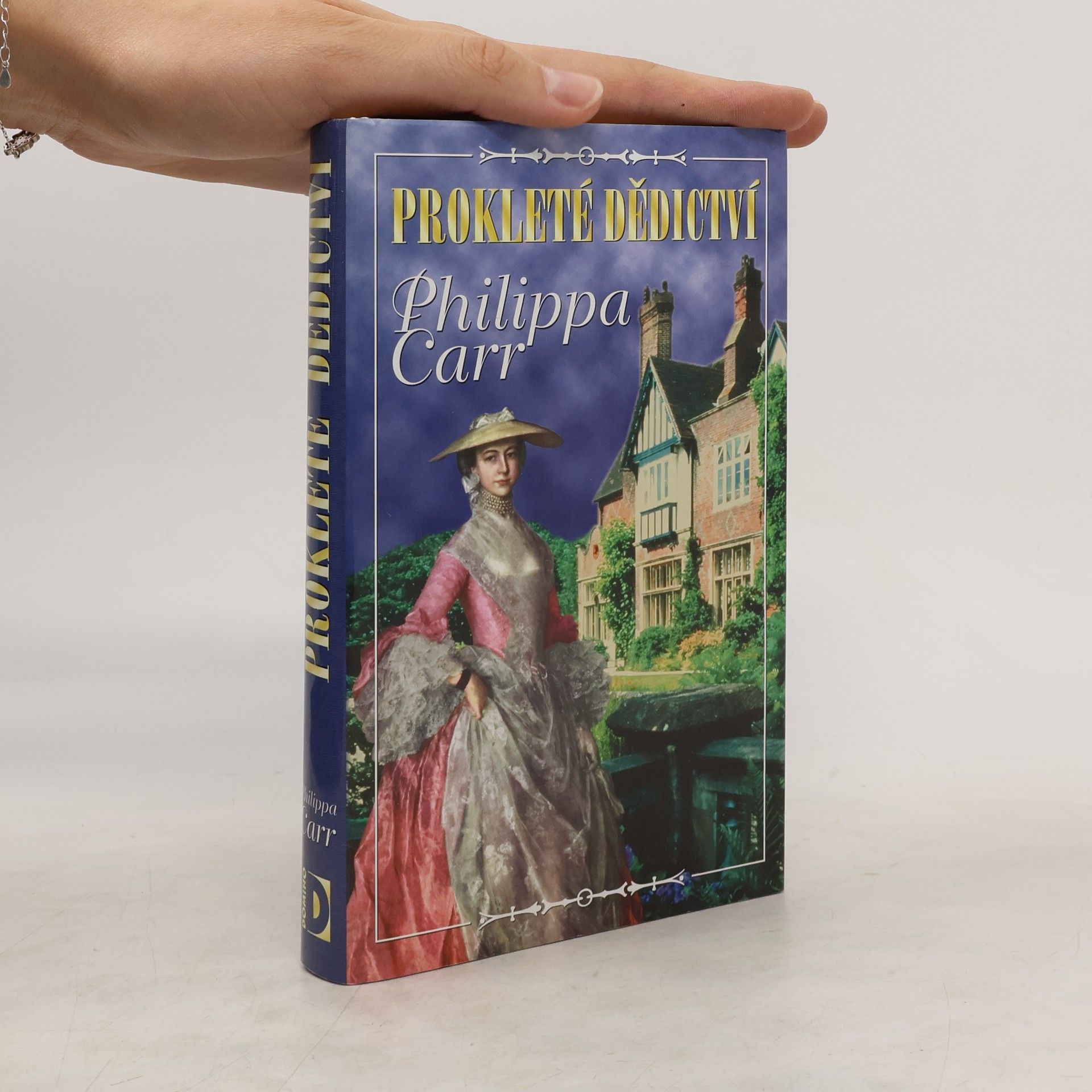 Phillipa Carr Prokleté dědictví