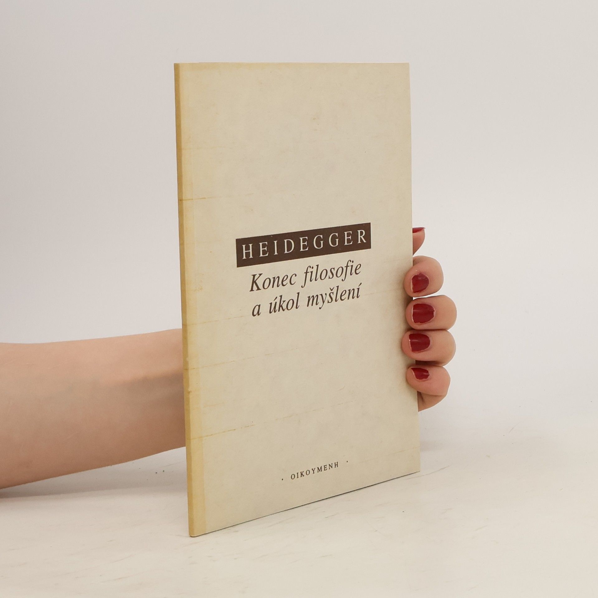 Martin Heidegger Konec filosofie a úkol myšlení